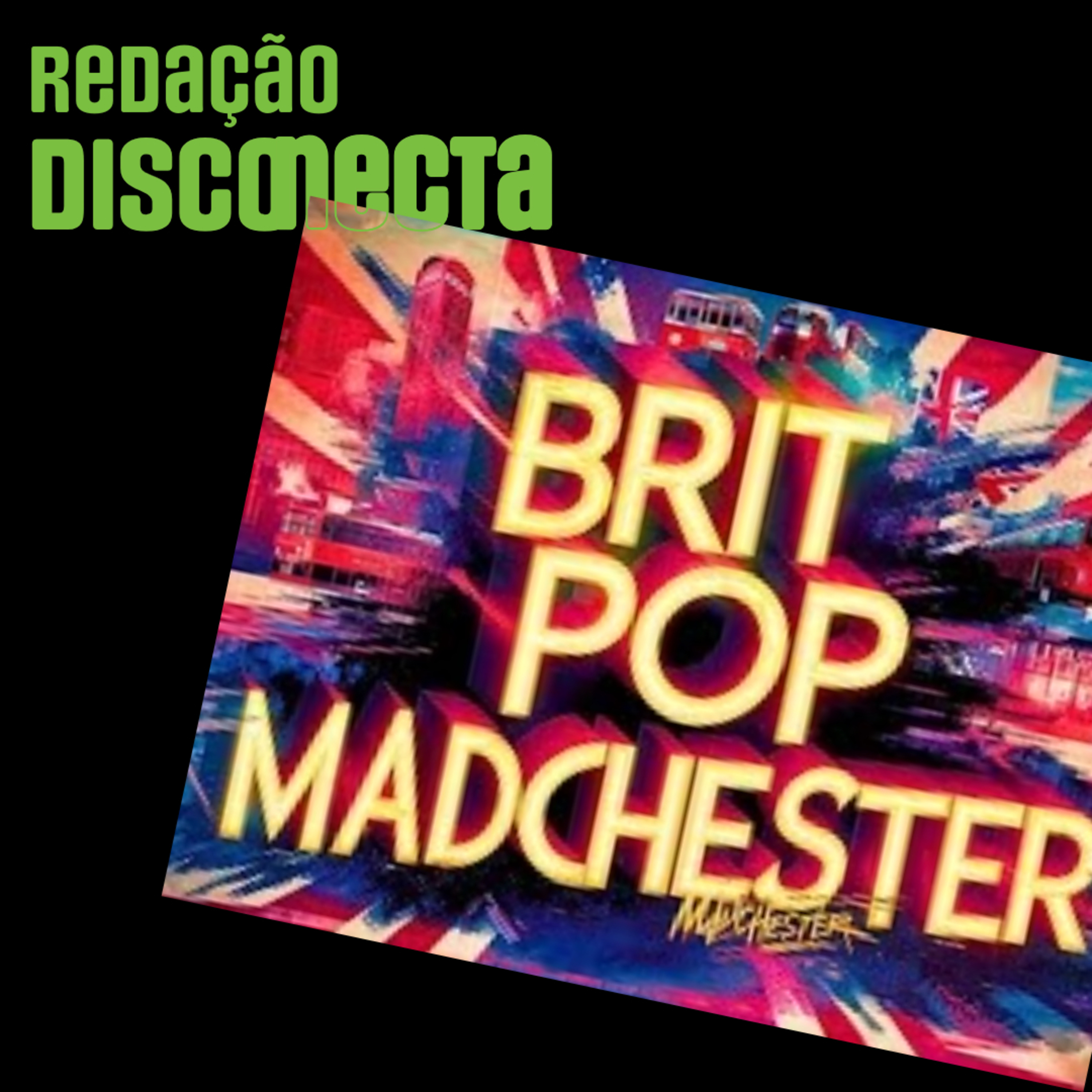 Redação DISCONECTA