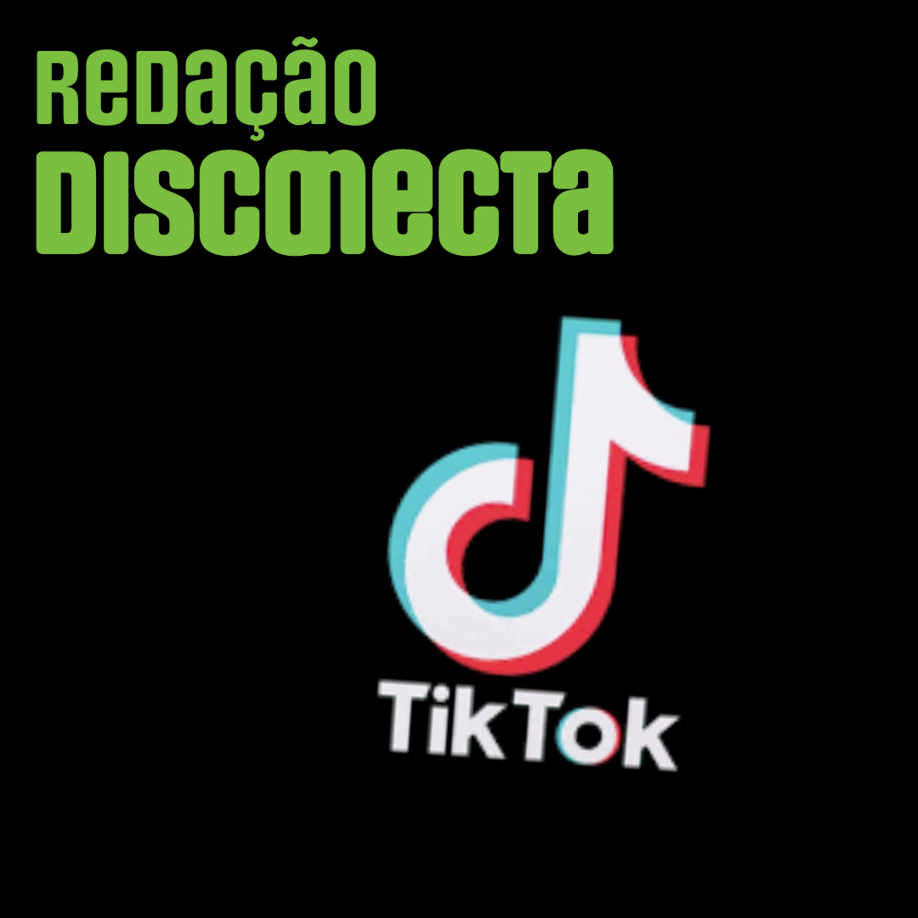 Redação DISCONECTA