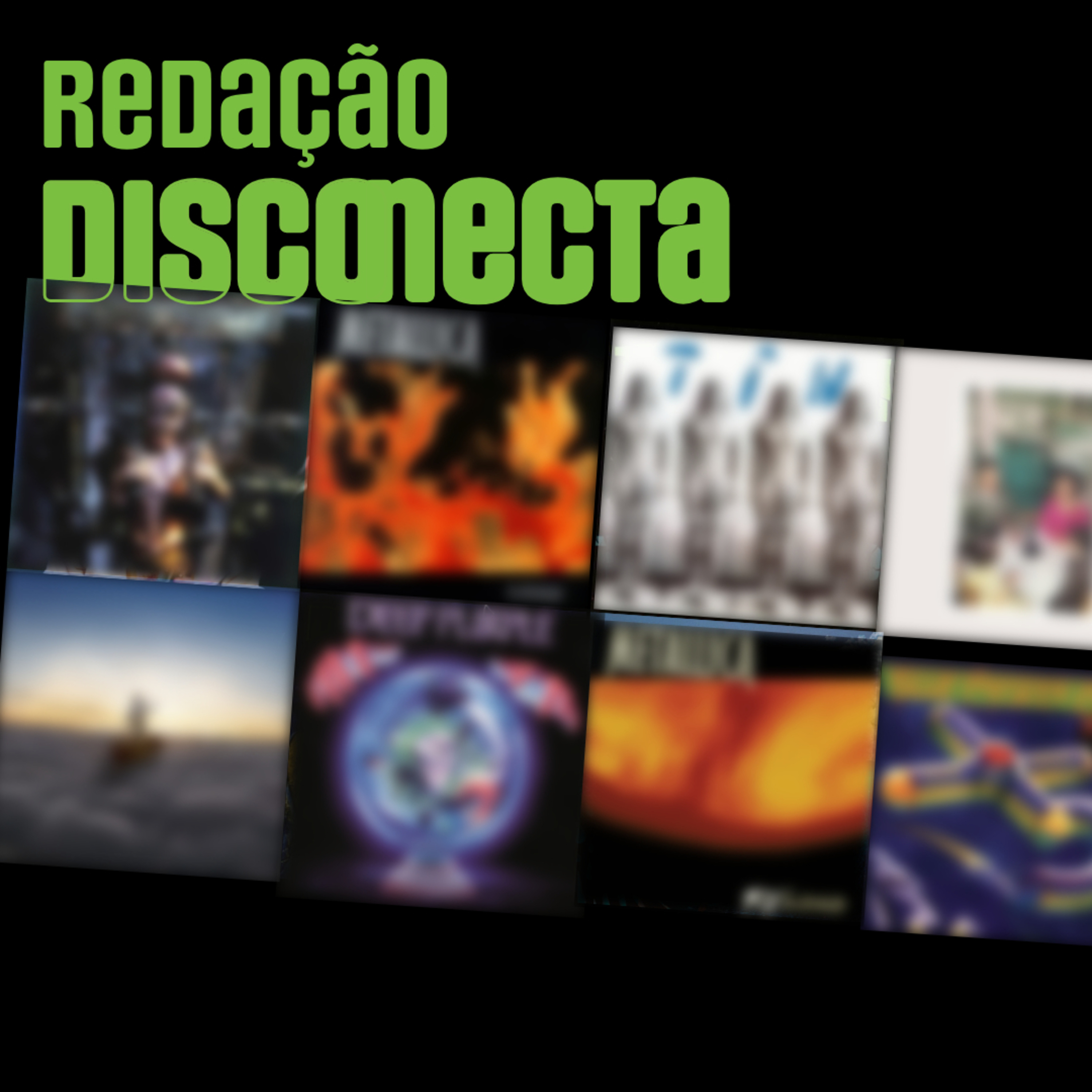 Redação DISCONECTA