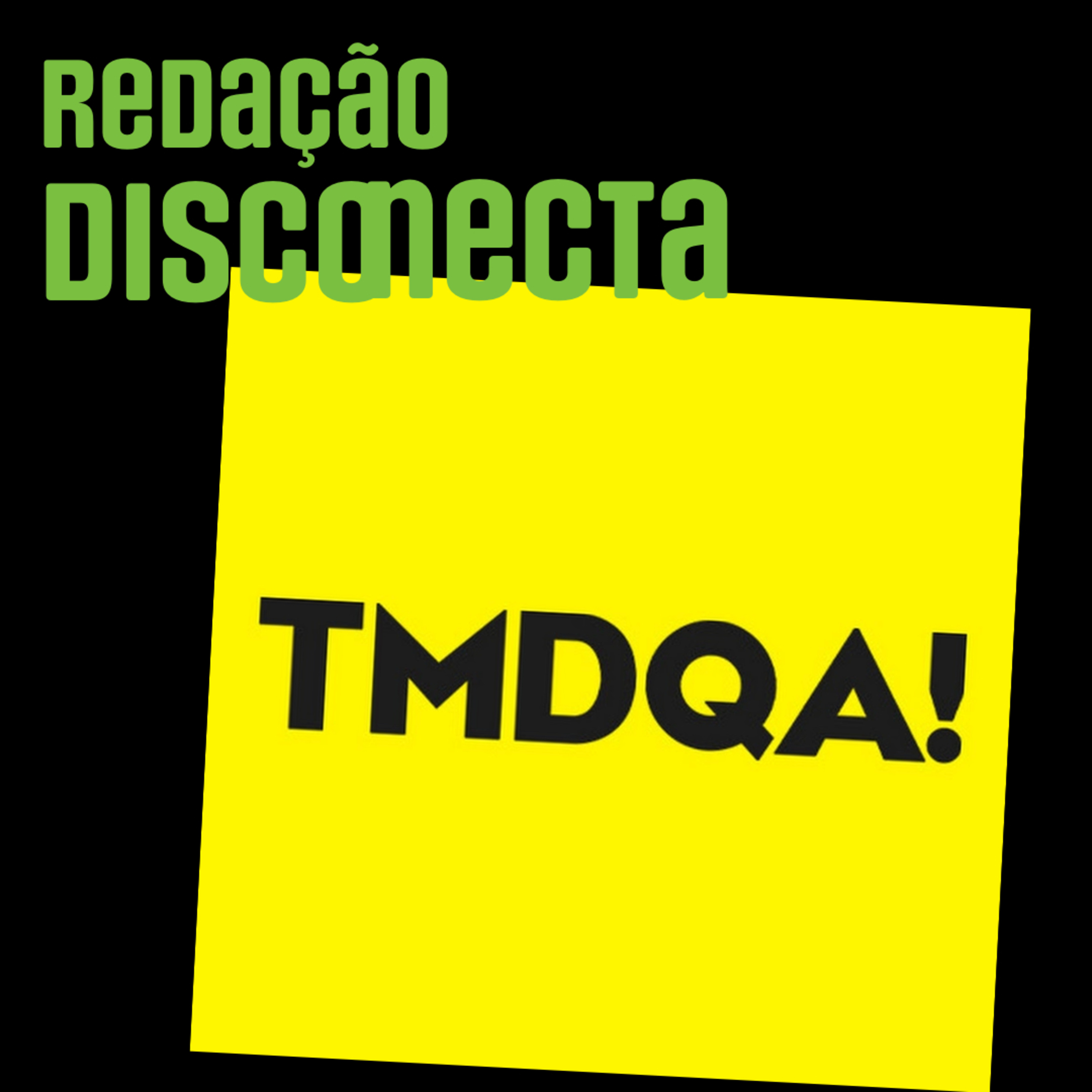 Redação DISCONECTA