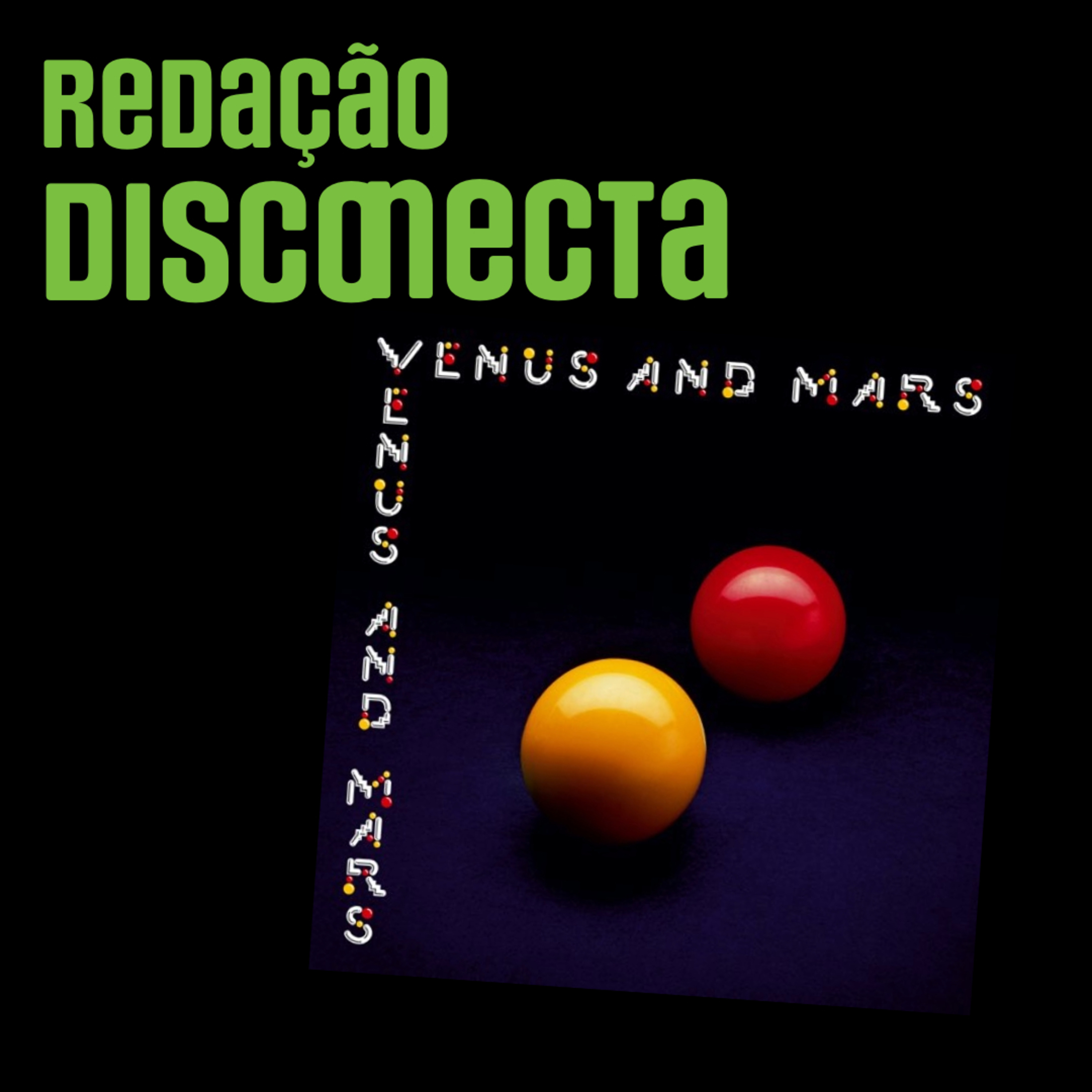 Redação DISCONECTA
