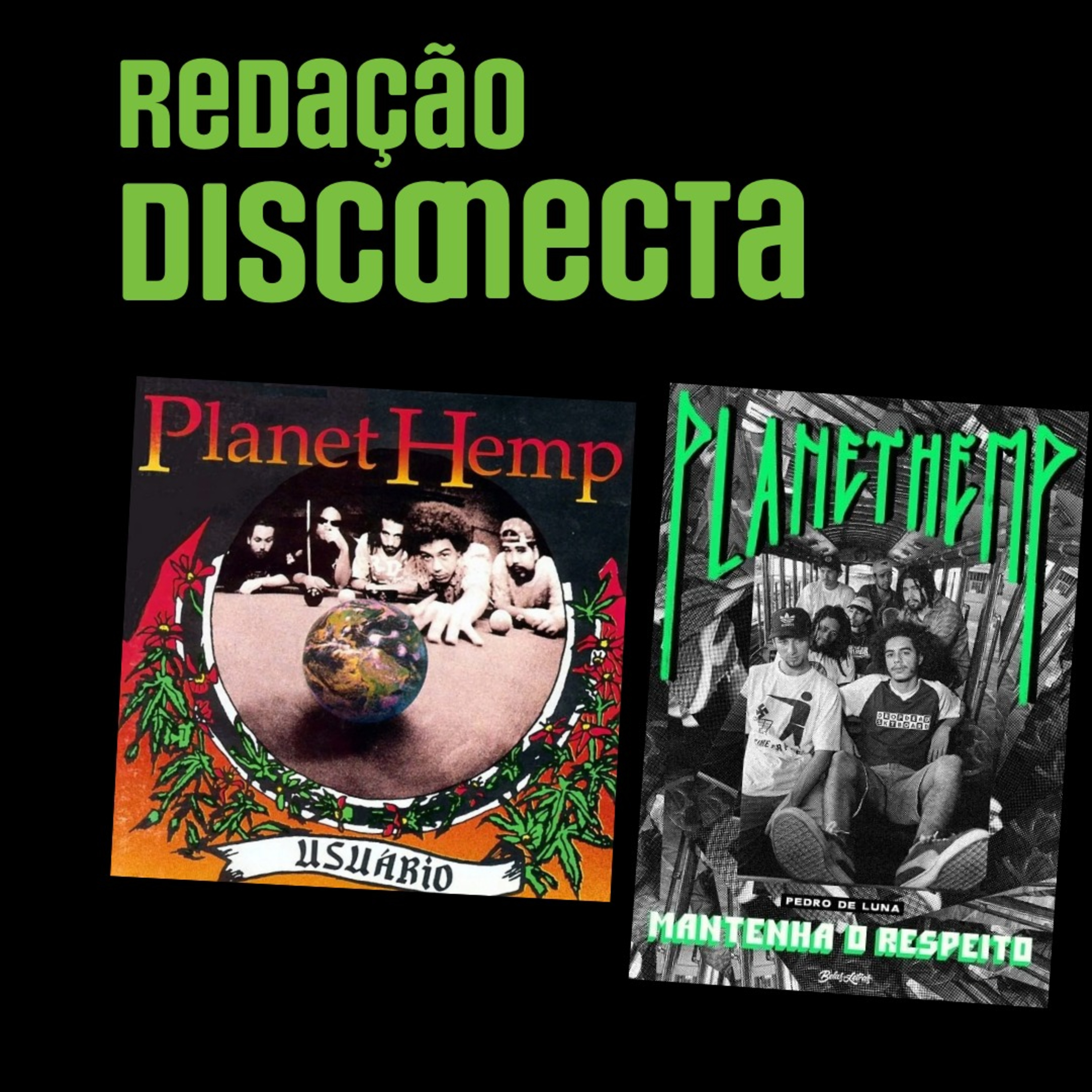 Redação DISCONECTA