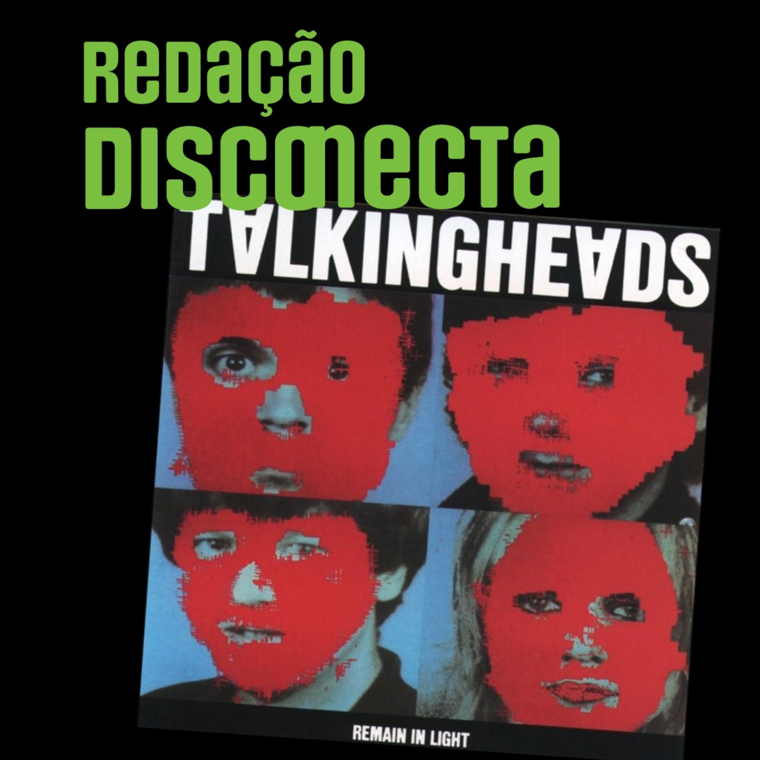 Redação DISCONECTA