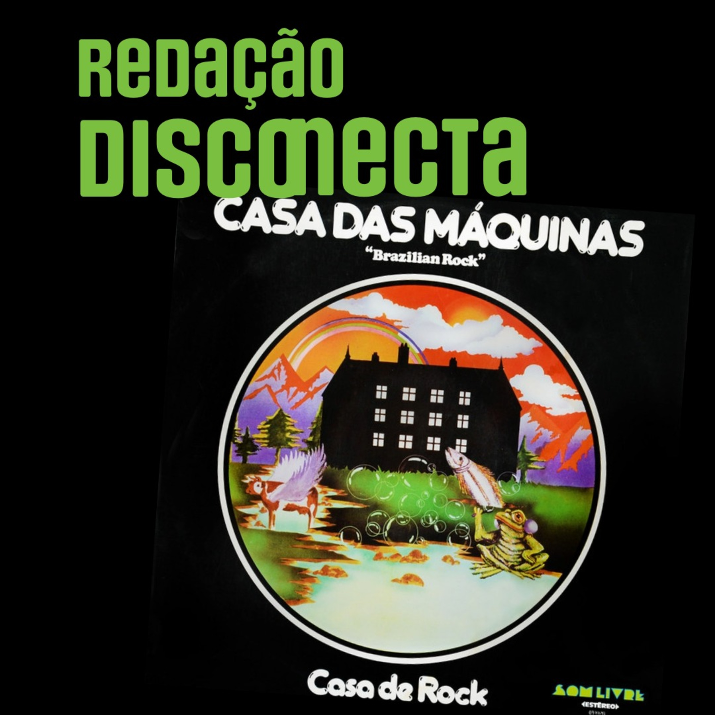 Redação DISCONECTA