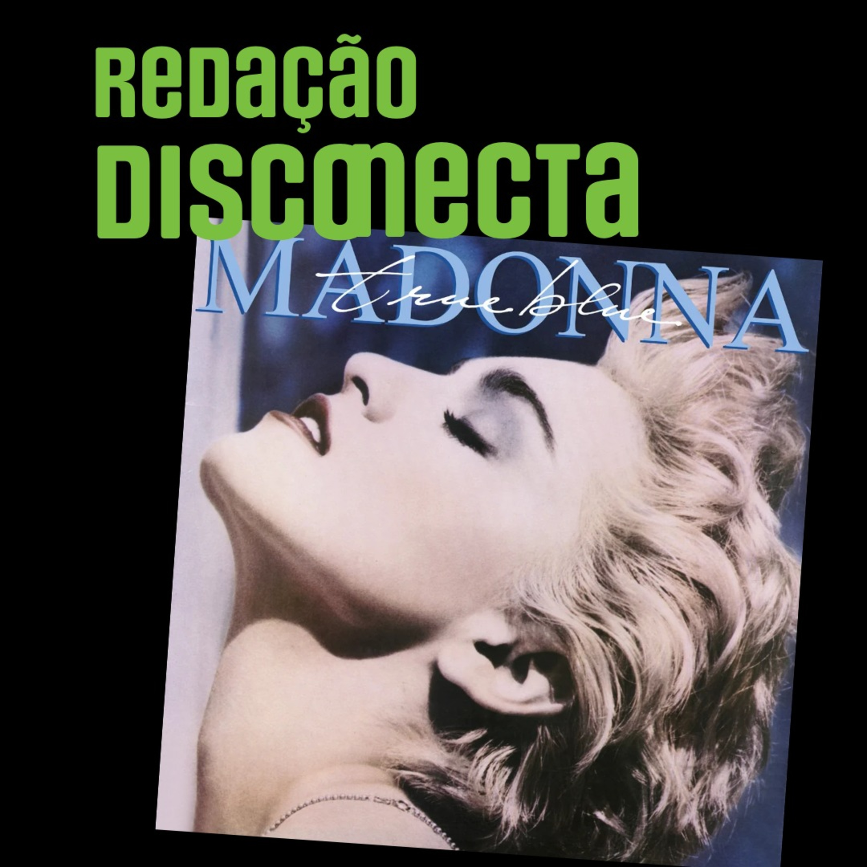 40 anos de TRUE BLUE da MADONNA | RD #128 episode artwork