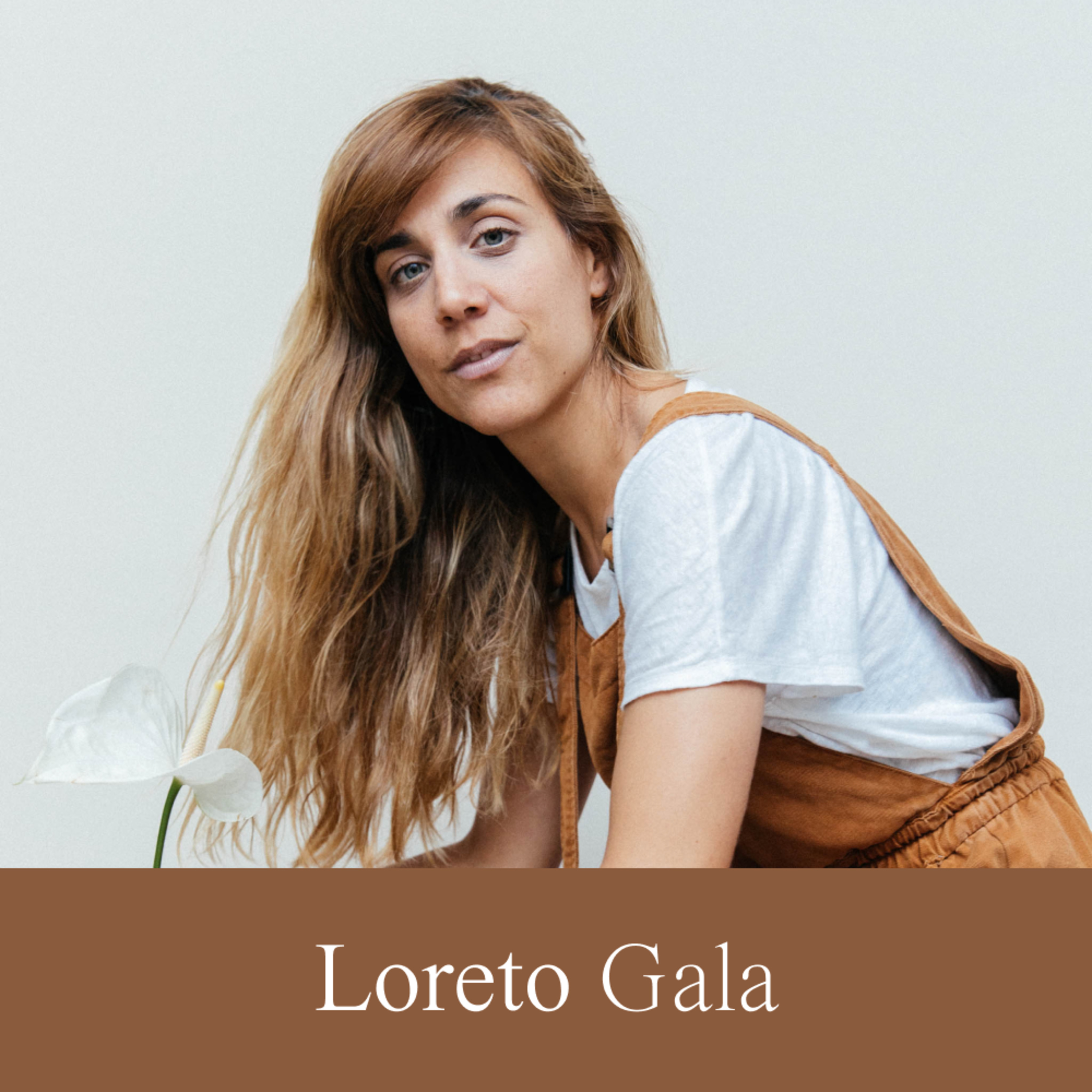 20. Viviendo a contracorriente | Loreto Gala episode artwork