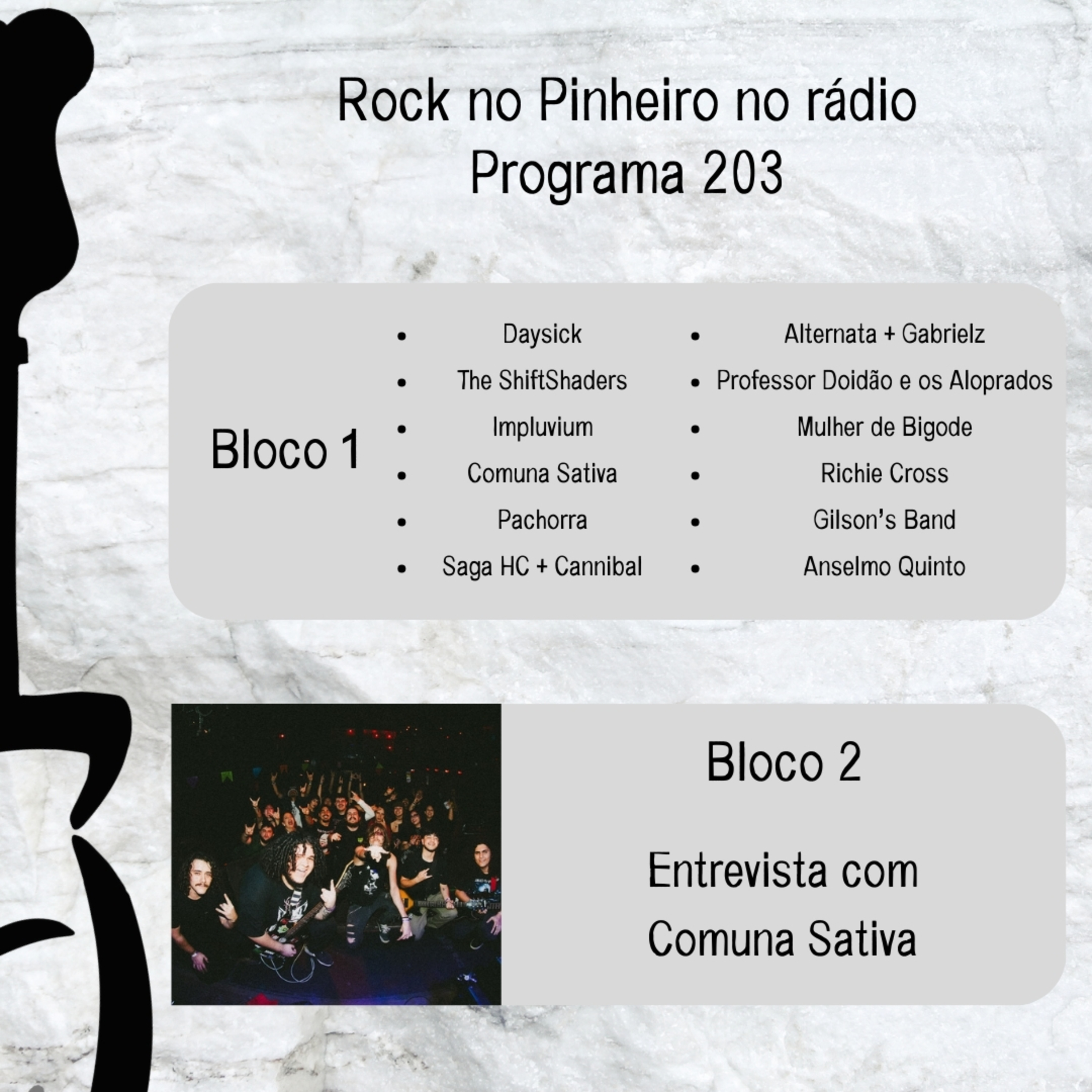 Rock no Pinheiro 203 - Entrevista com Comuna Sativa episode artwork