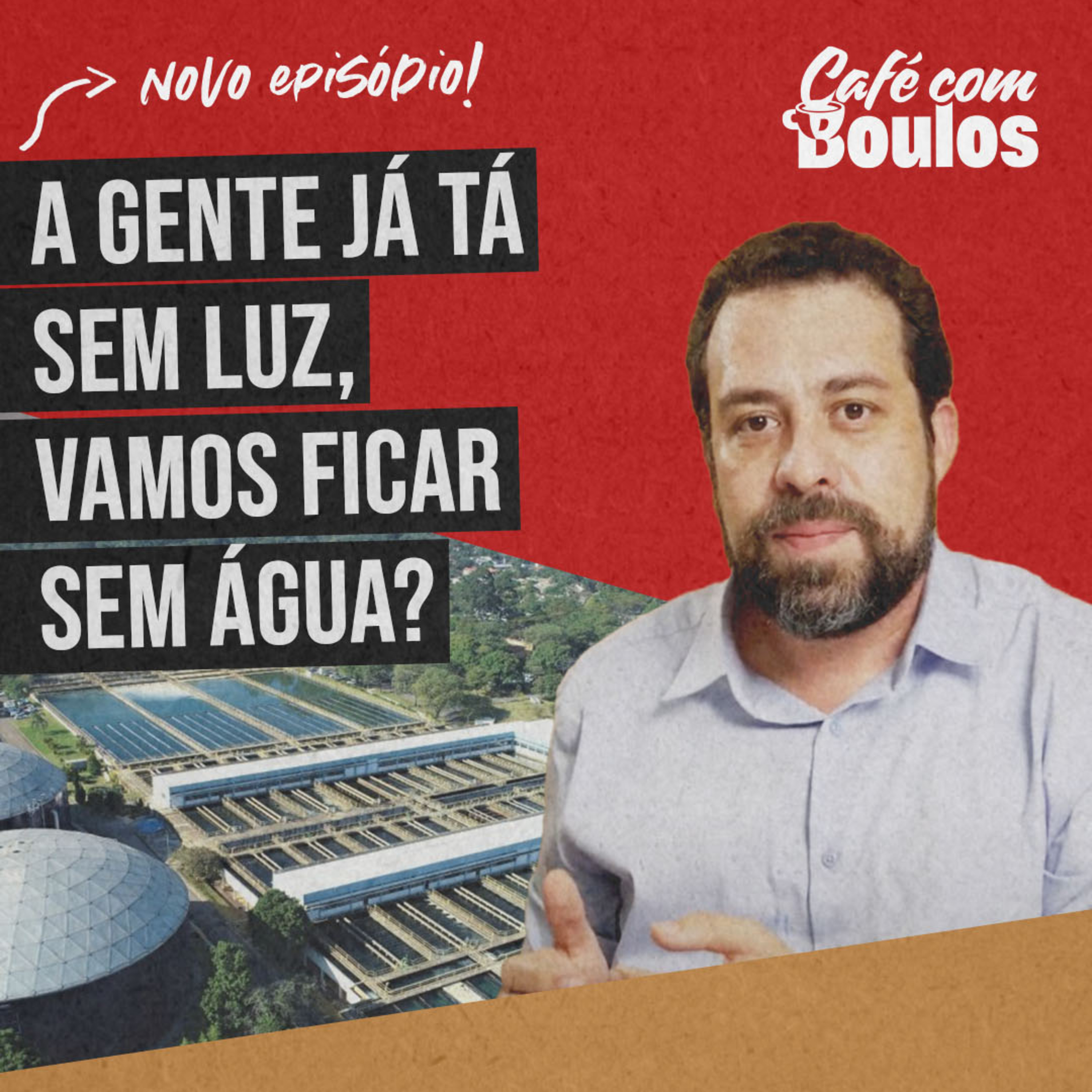 A gente já tá sem luz, vamos ficar sem água?