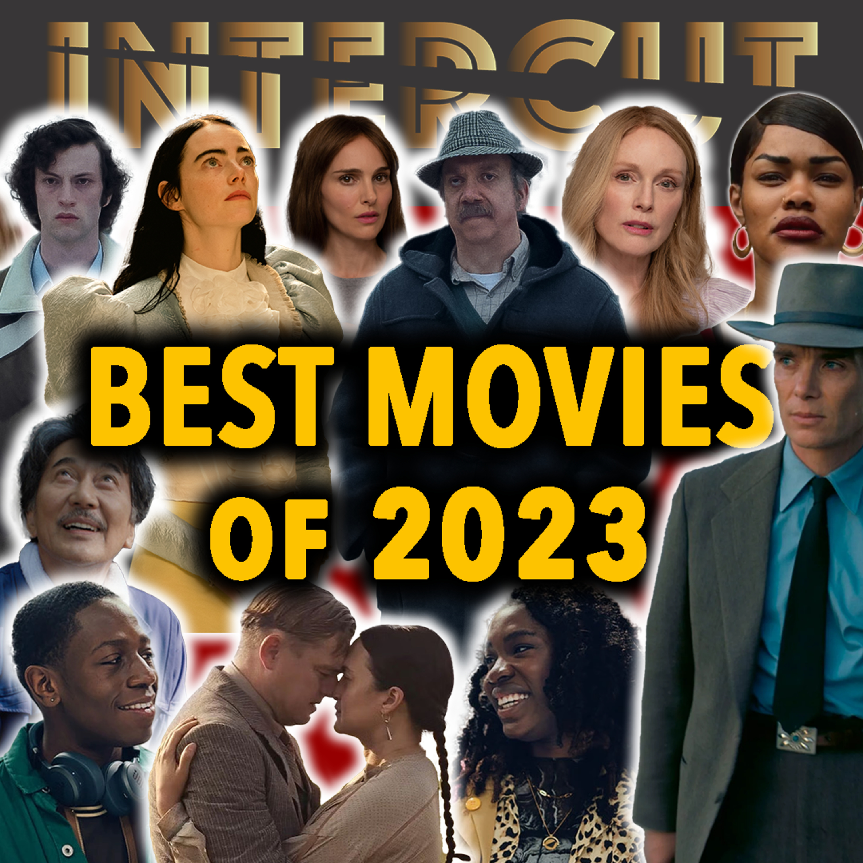 Best Movies of 2023 | Intercut Top 10 Films of the Year episode artwork