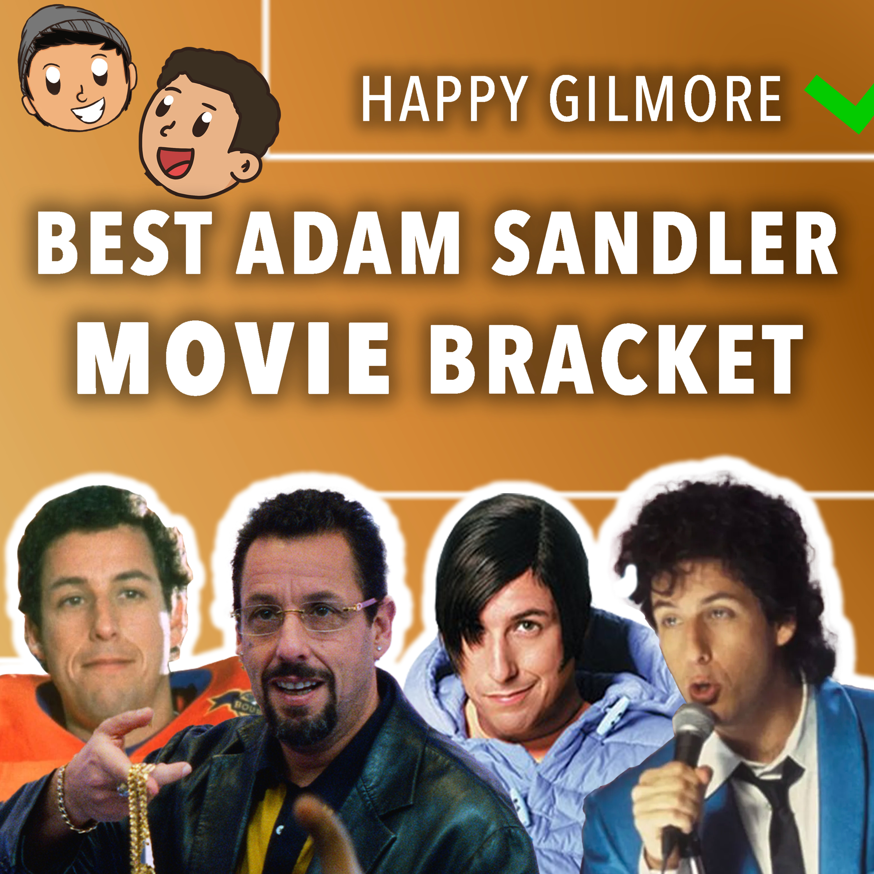 Adam Sandler Movie Bracket | What is Sand Man’s Best Film? episode artwork