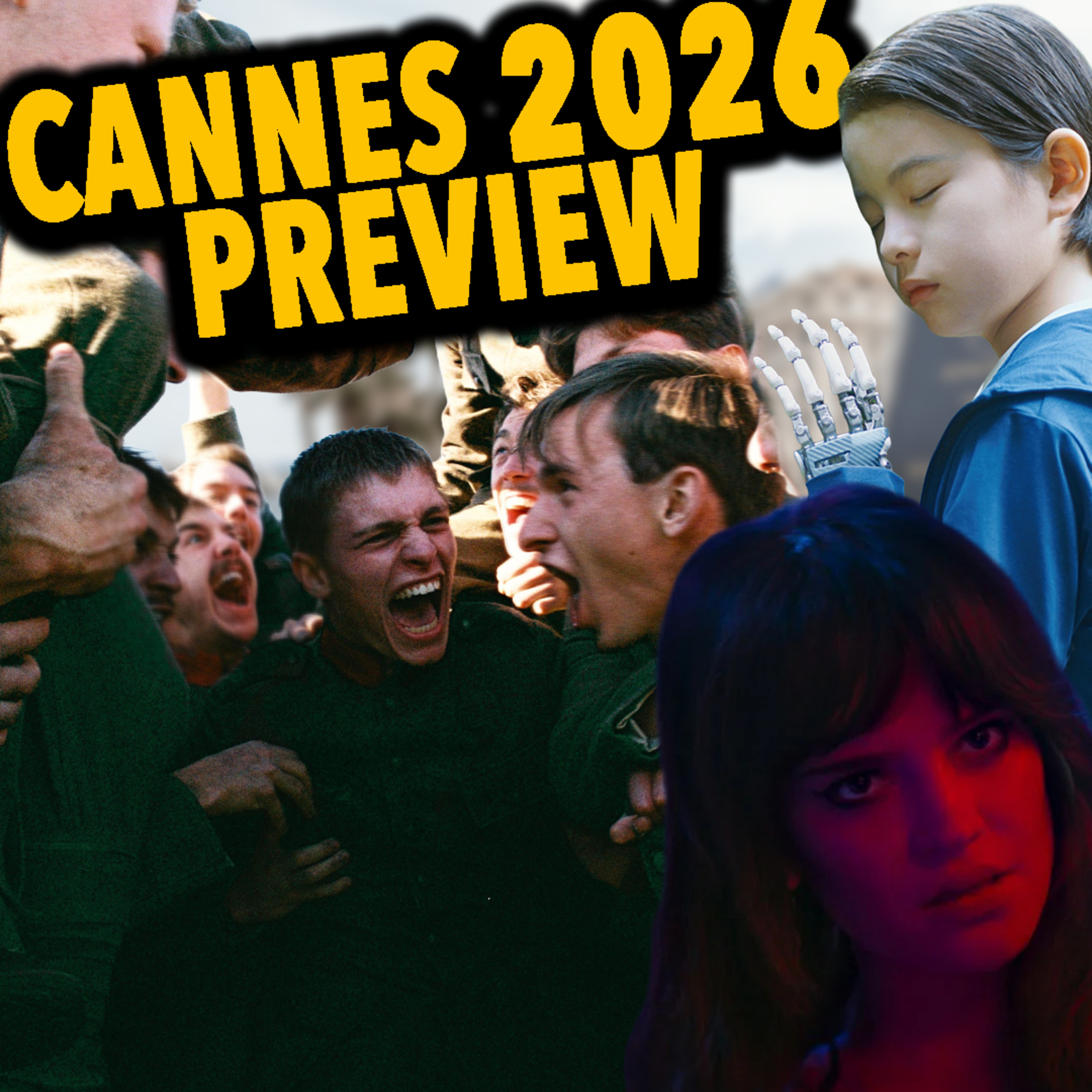 Cannes 2026 Film Festival Preview episode artwork