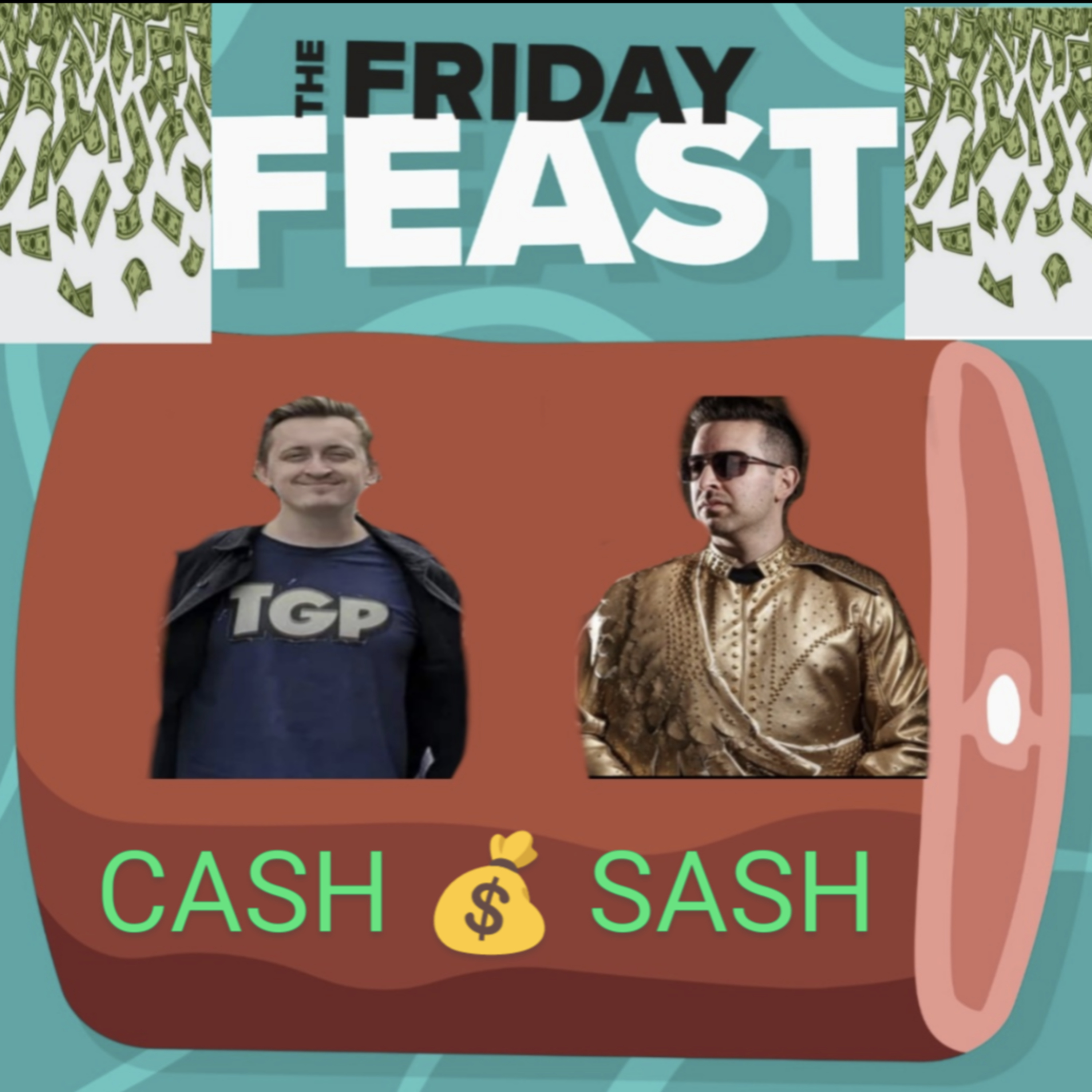 TFF | Cash Money Sash episode artwork