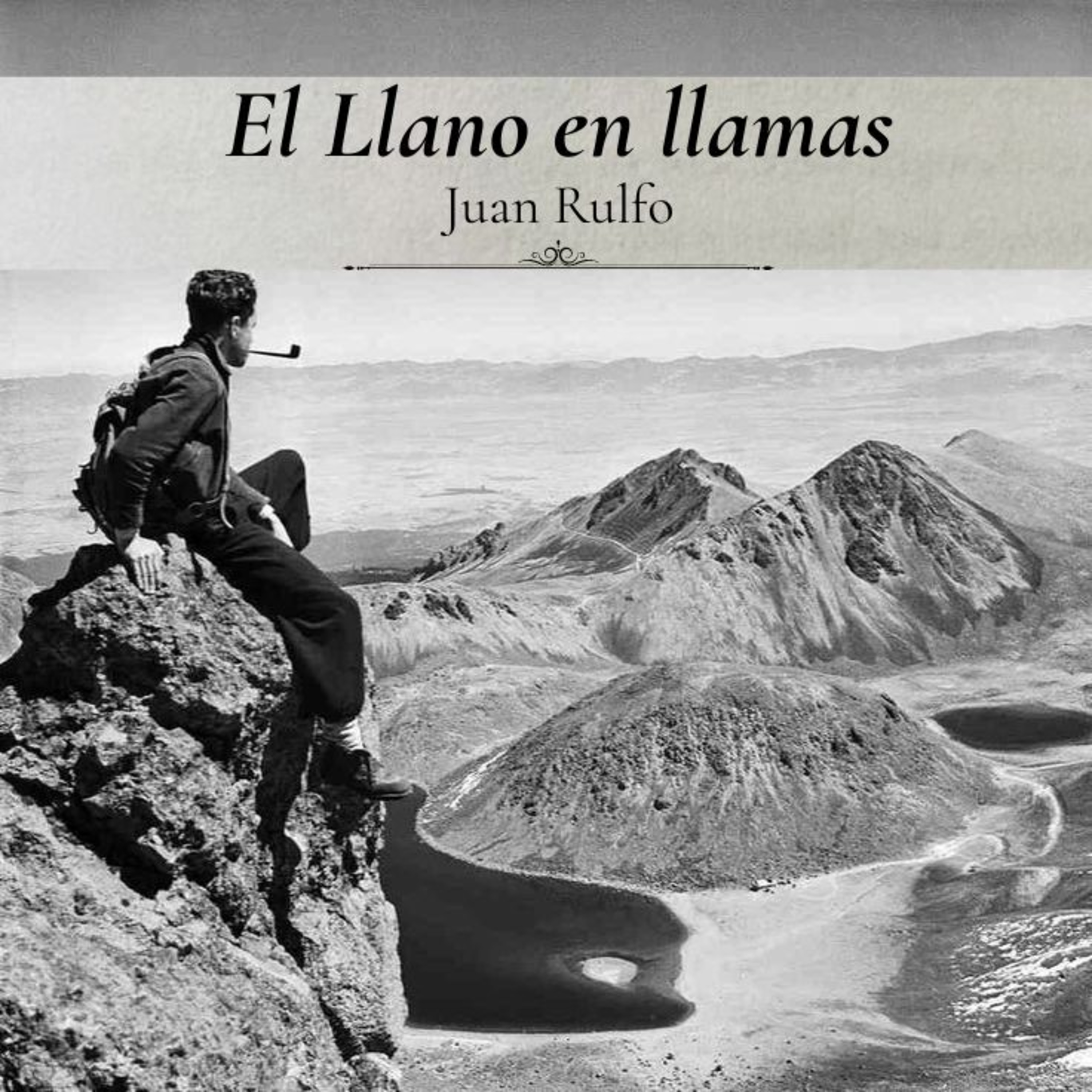 El Llano en llamas, Juan Rulfo (Ciclo Rulfiano) episode artwork