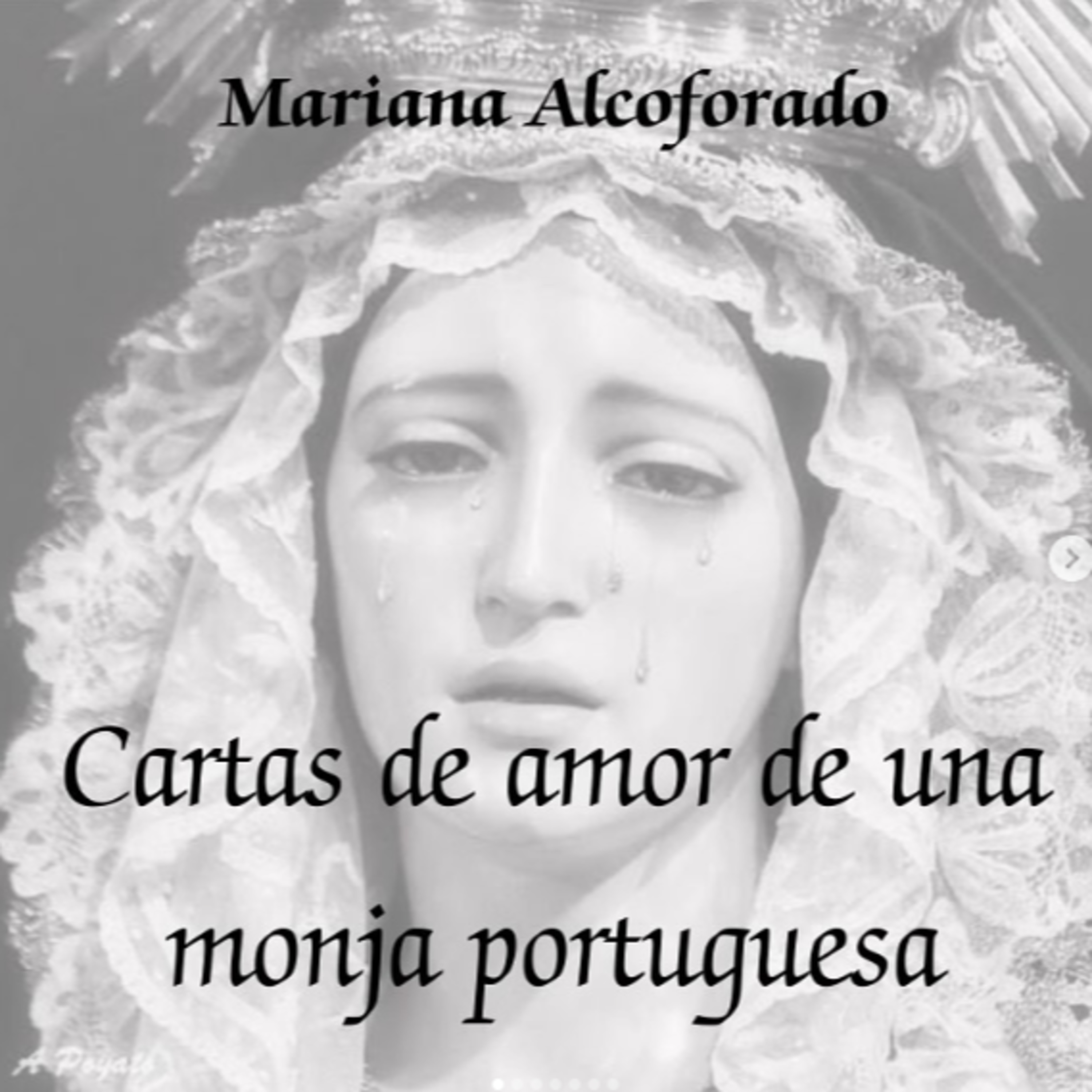 Cartas de amor de una monja portuguesa, Mariana Alcoforado (Ciclo epistolar) episode artwork