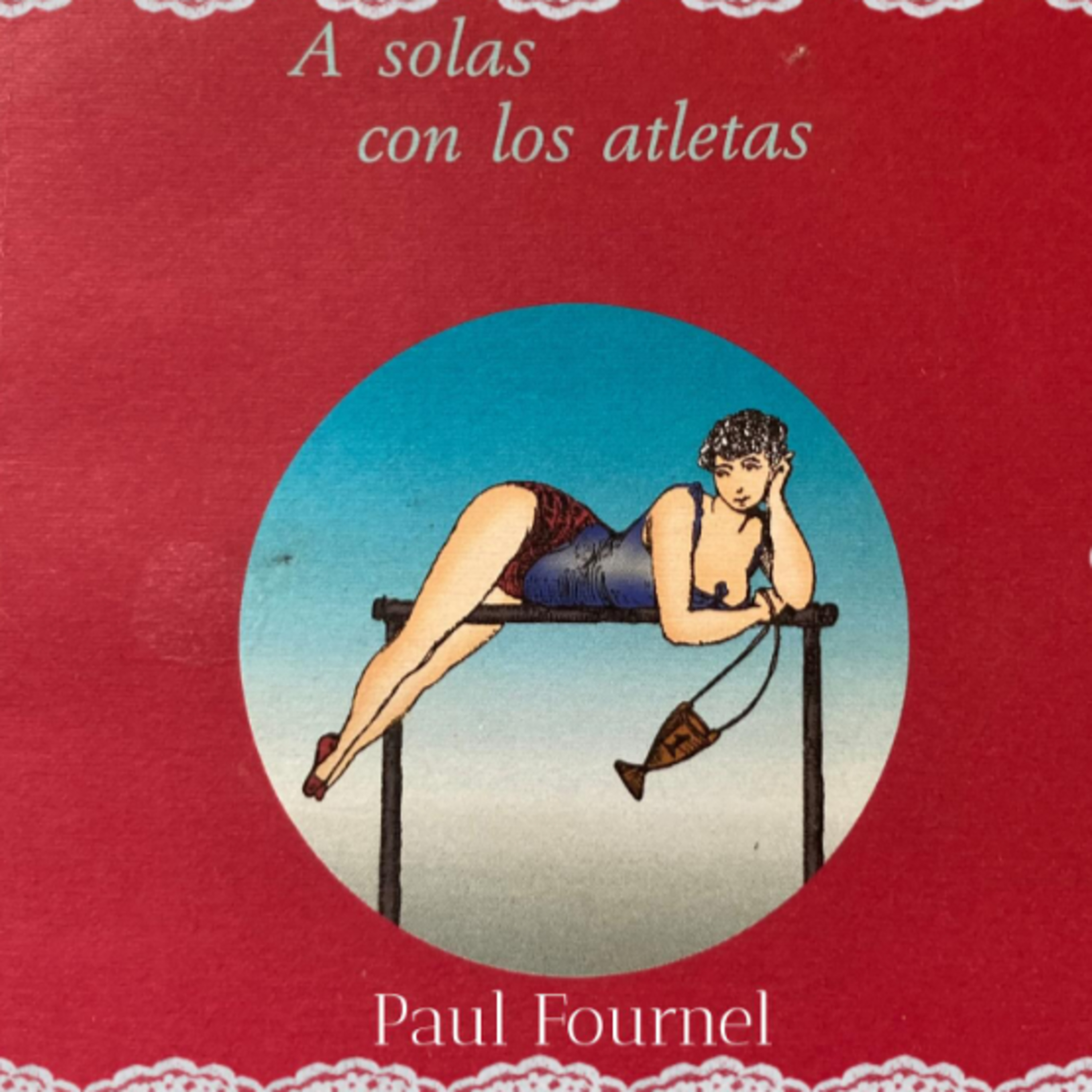  A solas con los atletas, Paul Fournel episode artwork