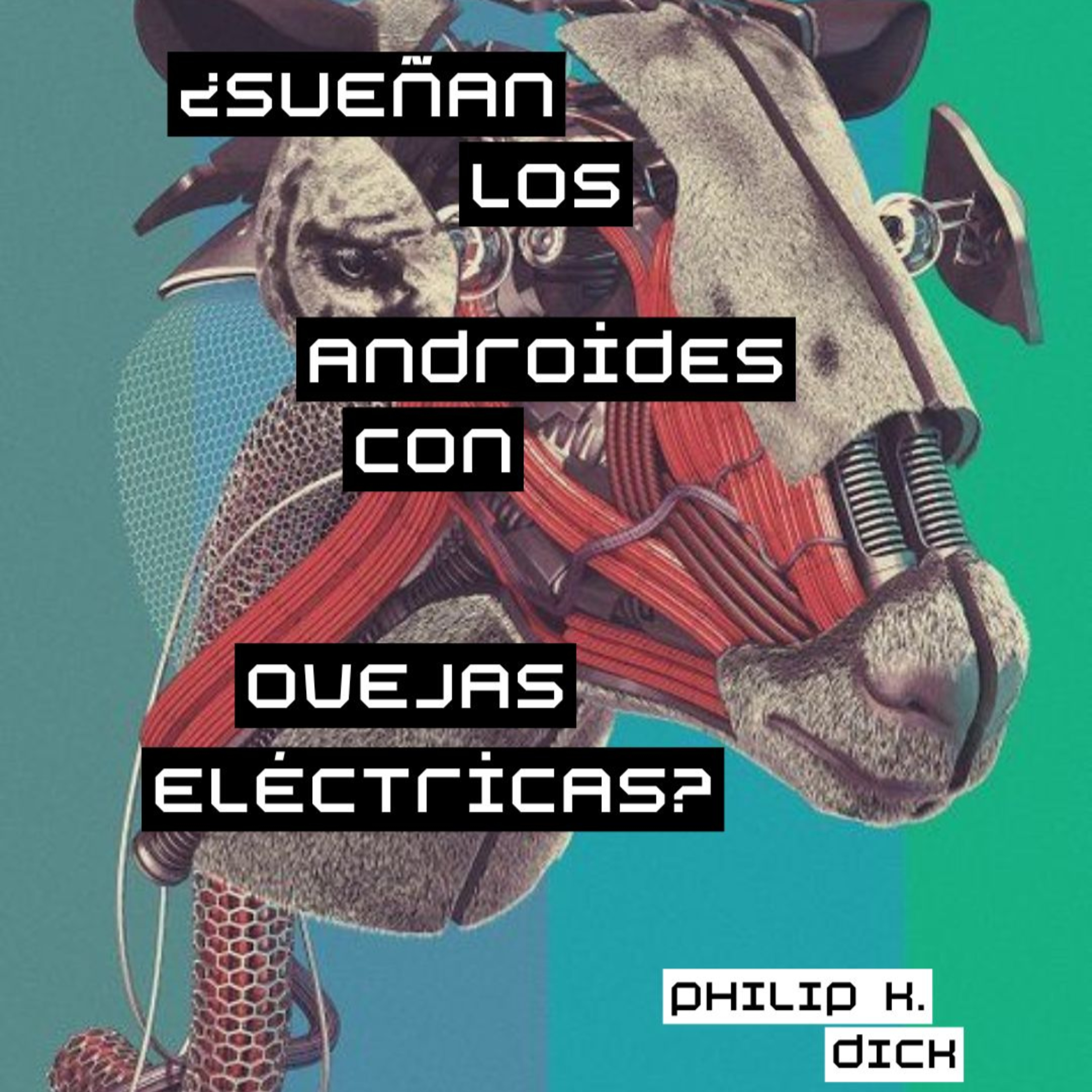 ¿Sueñan los androides con ovejas eléctricas?, Philip K. Dick episode artwork