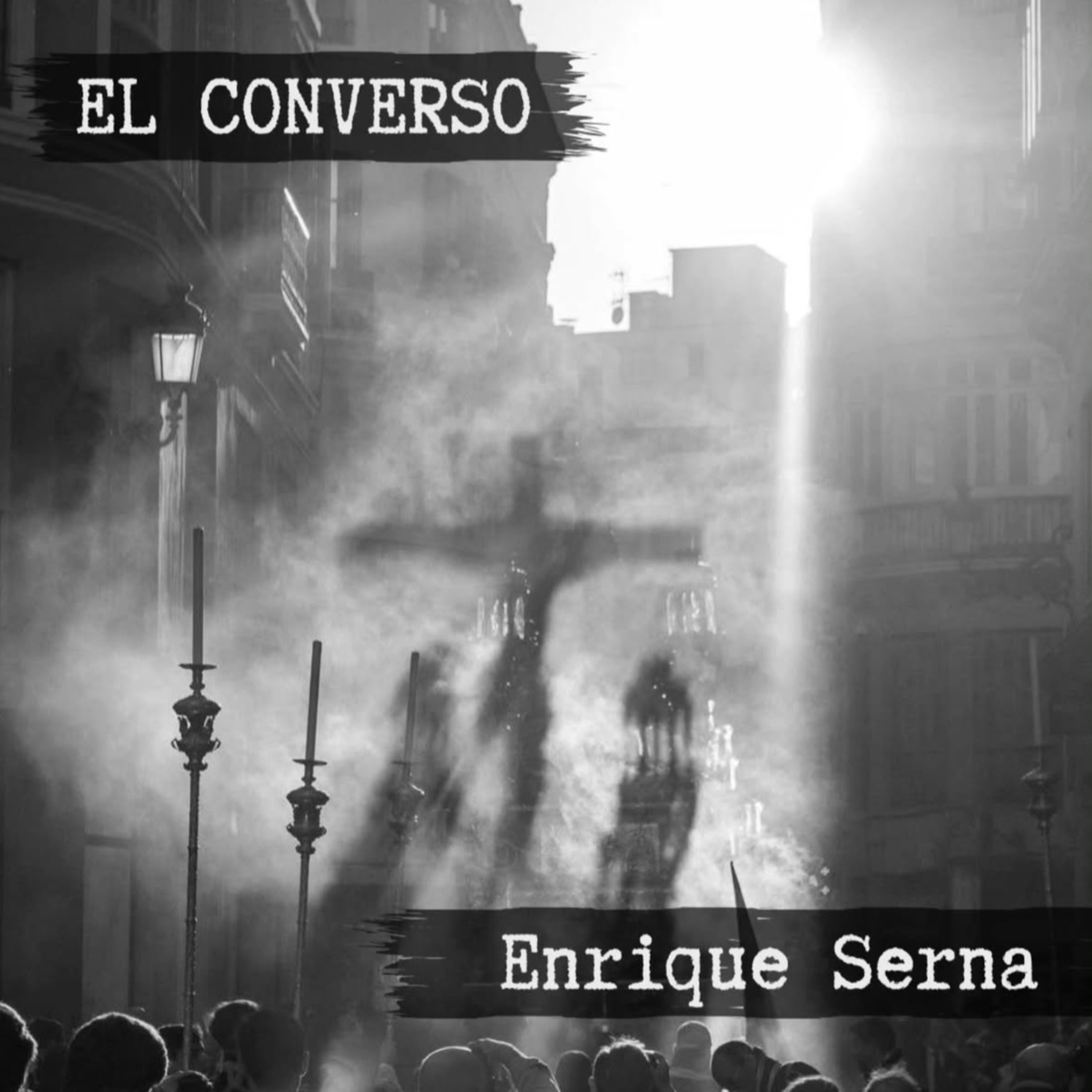 El converso, Enrique Serna episode artwork