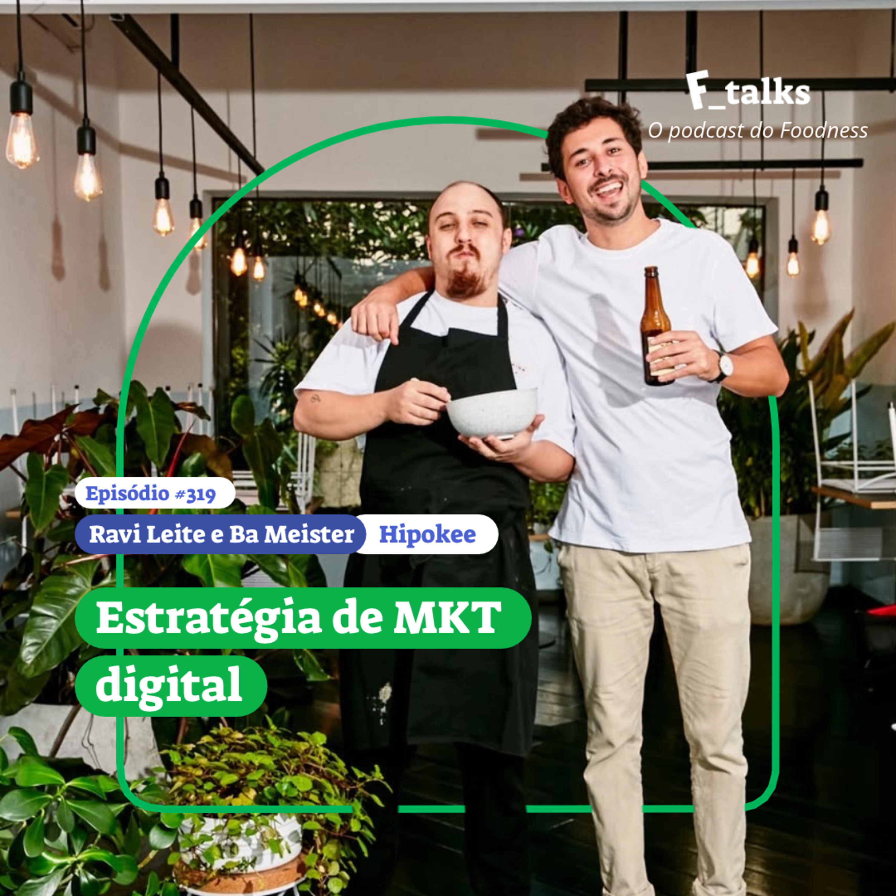 Estratégia de Marketing Digital - Ravi Leite e Miguel Meister - Hi Pokee #319