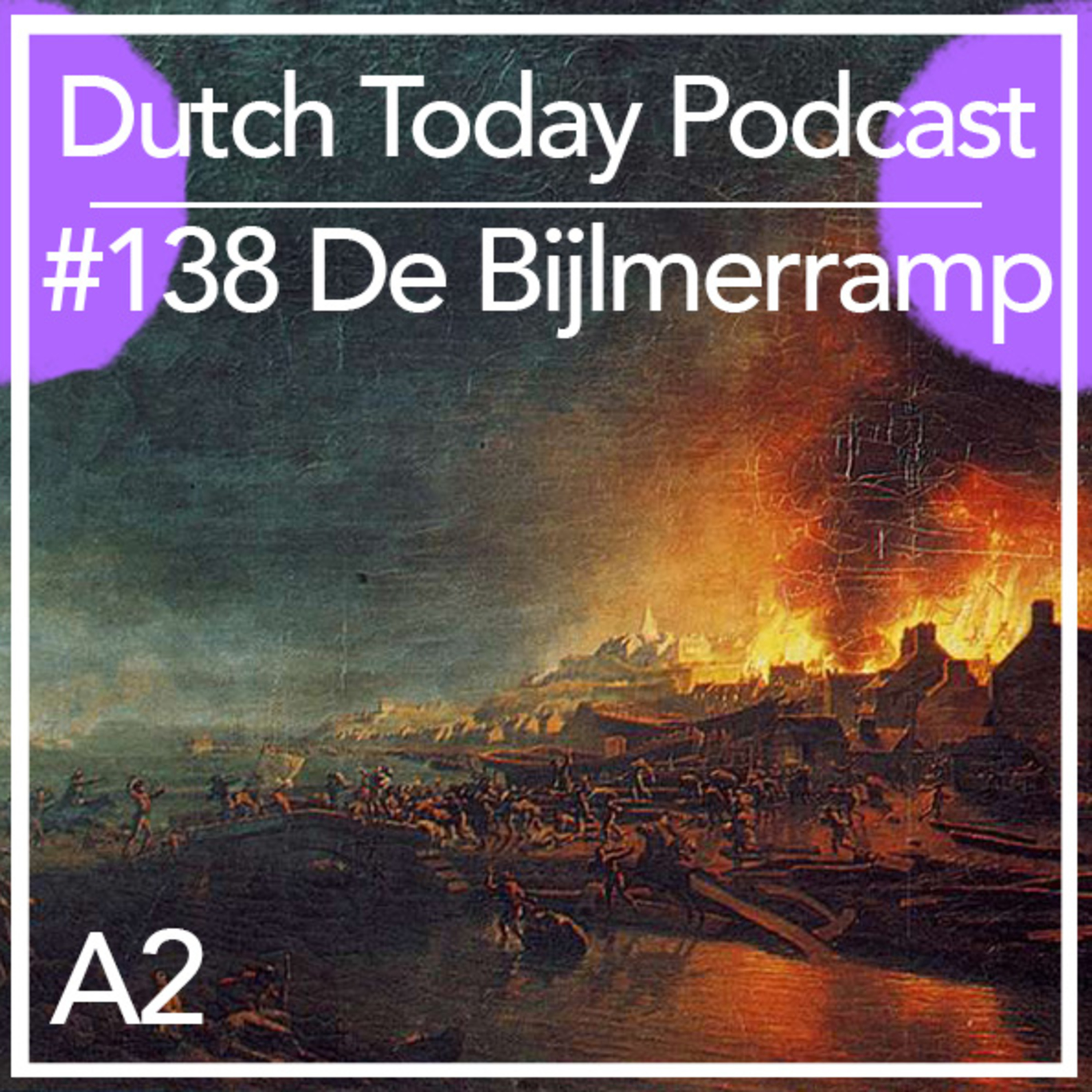 Podcast #138: DE BIJLMERRAMP
