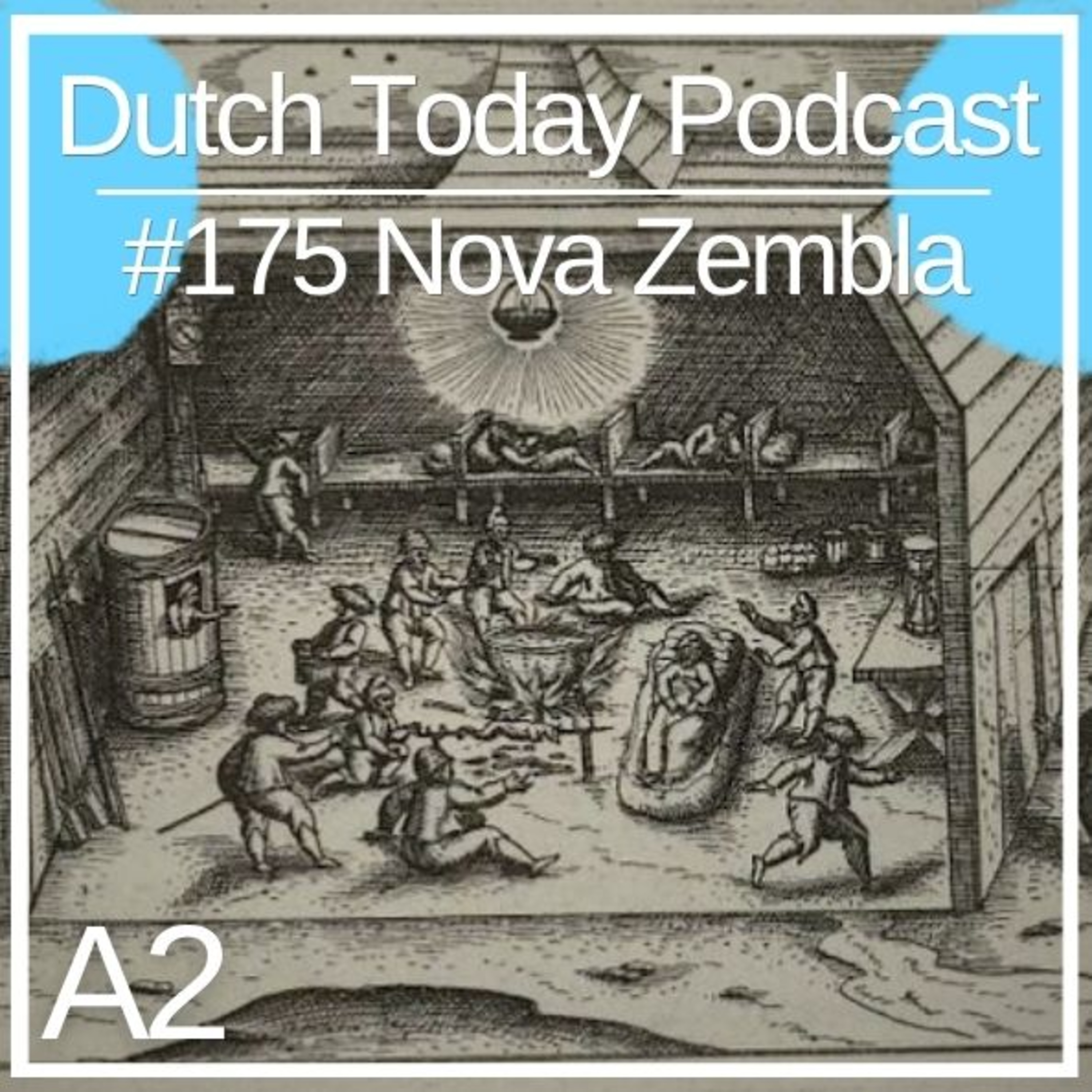 Podcast #175: NOVA ZEMBLA (A2) episode artwork