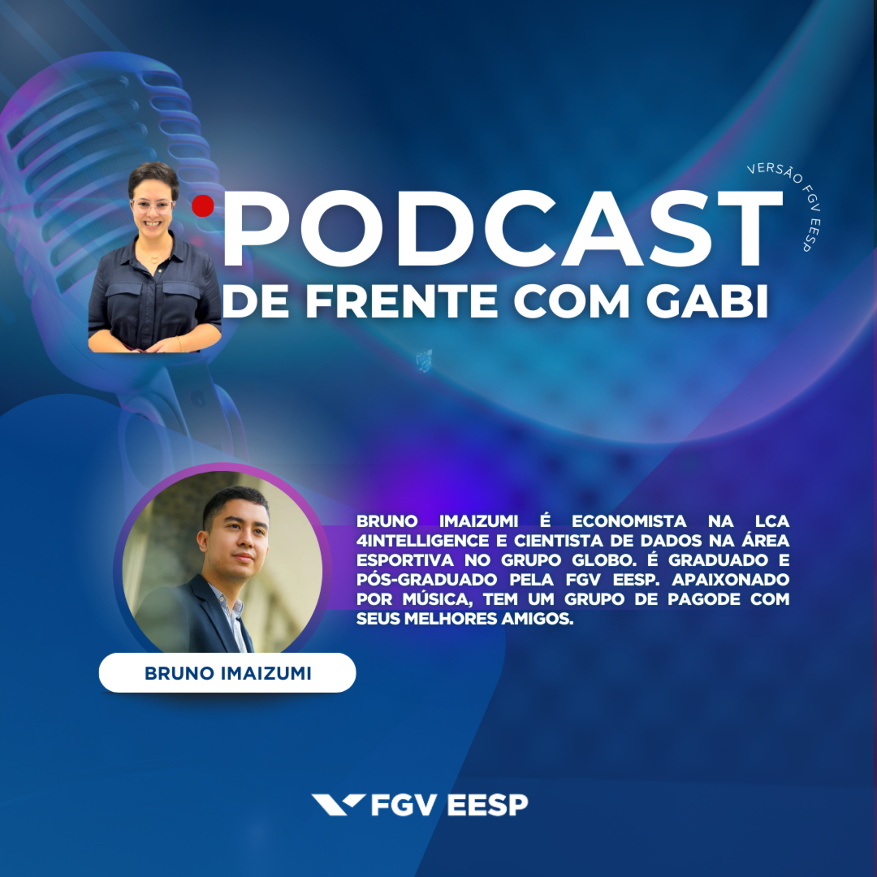 #17 De Frente com Gabi | Neste episódio, recebemos o economista e cientista de dados Bruno Imaizumi