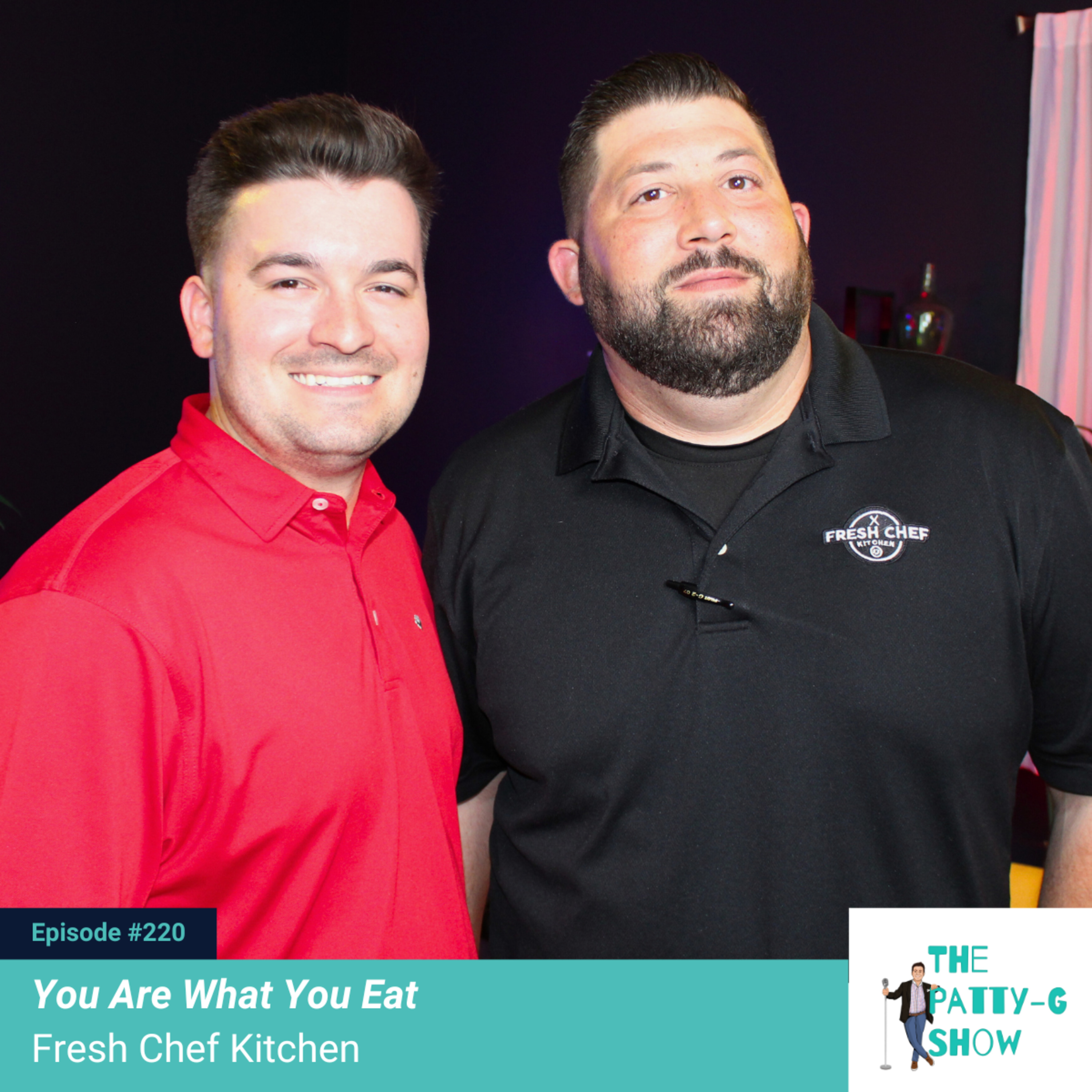 You Are What You Eat | The Patty-G Show EP. 220 episode artwork
