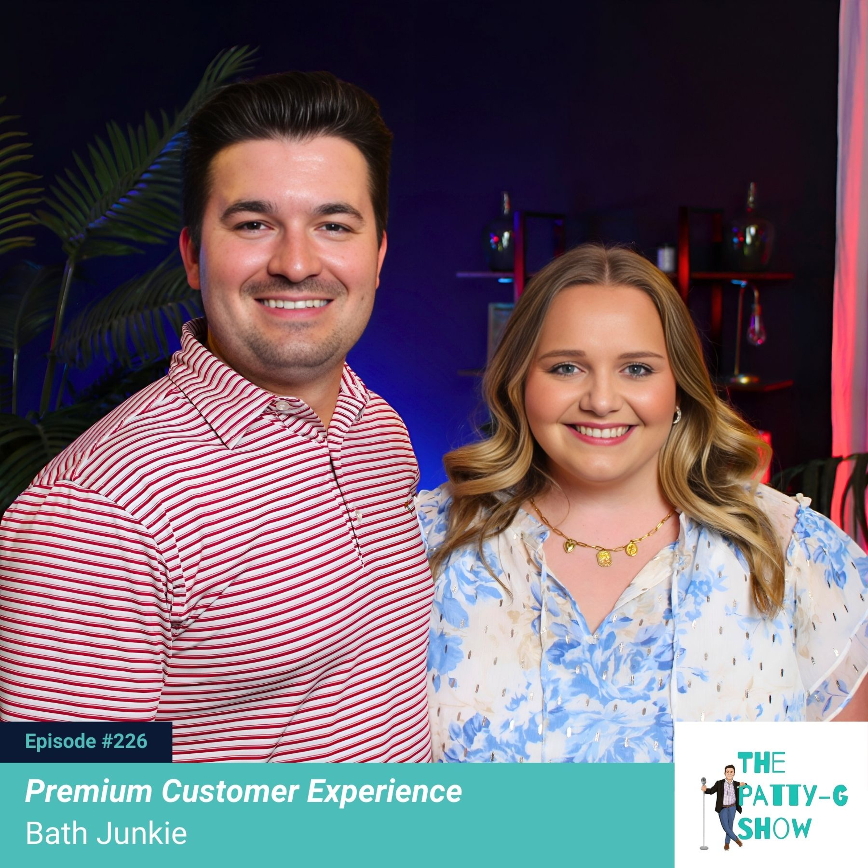 Premium Customer Experience | The Patty-G Show EP. 226 episode artwork