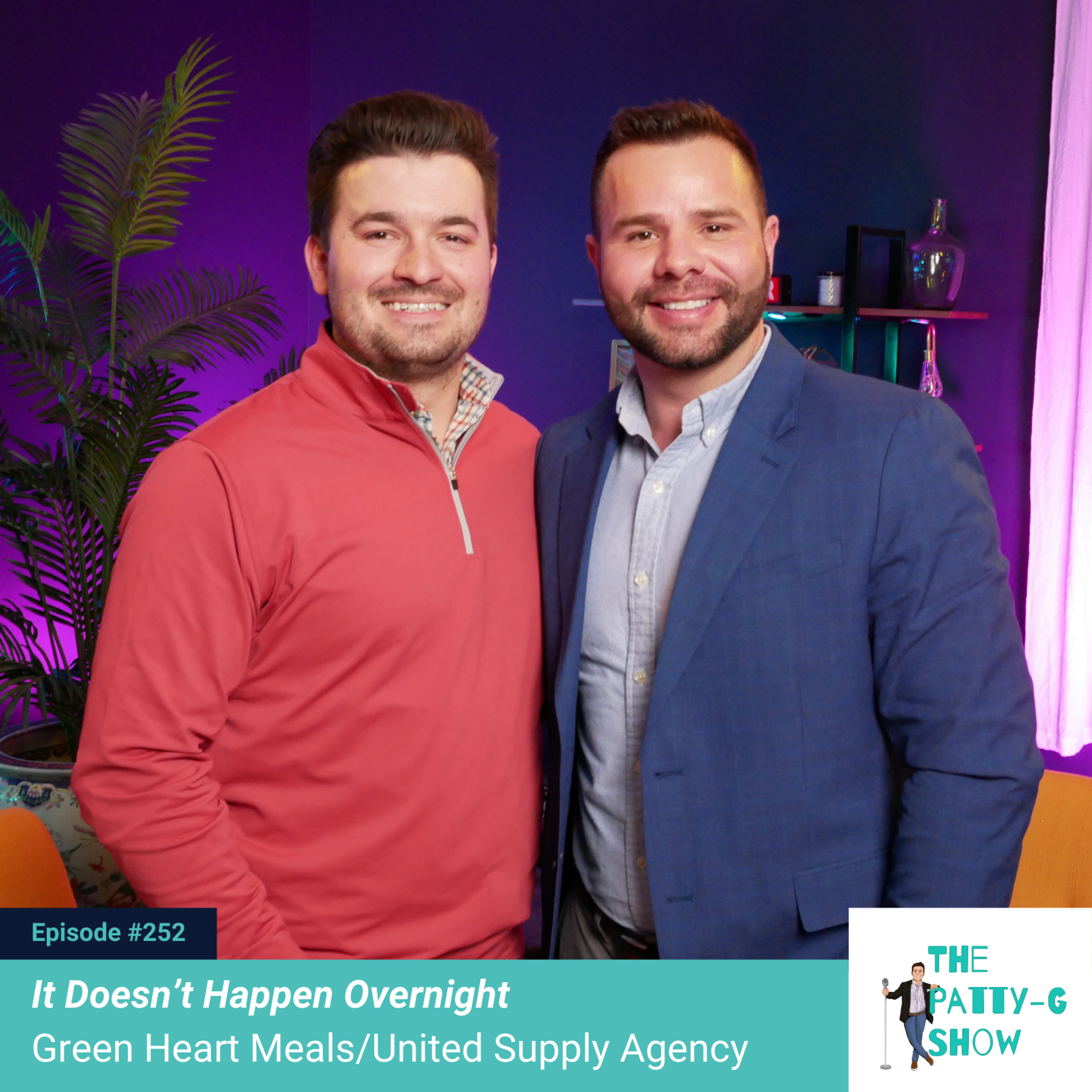 It Doesn't Happen Overnight | The Patty-G Show EP. 252