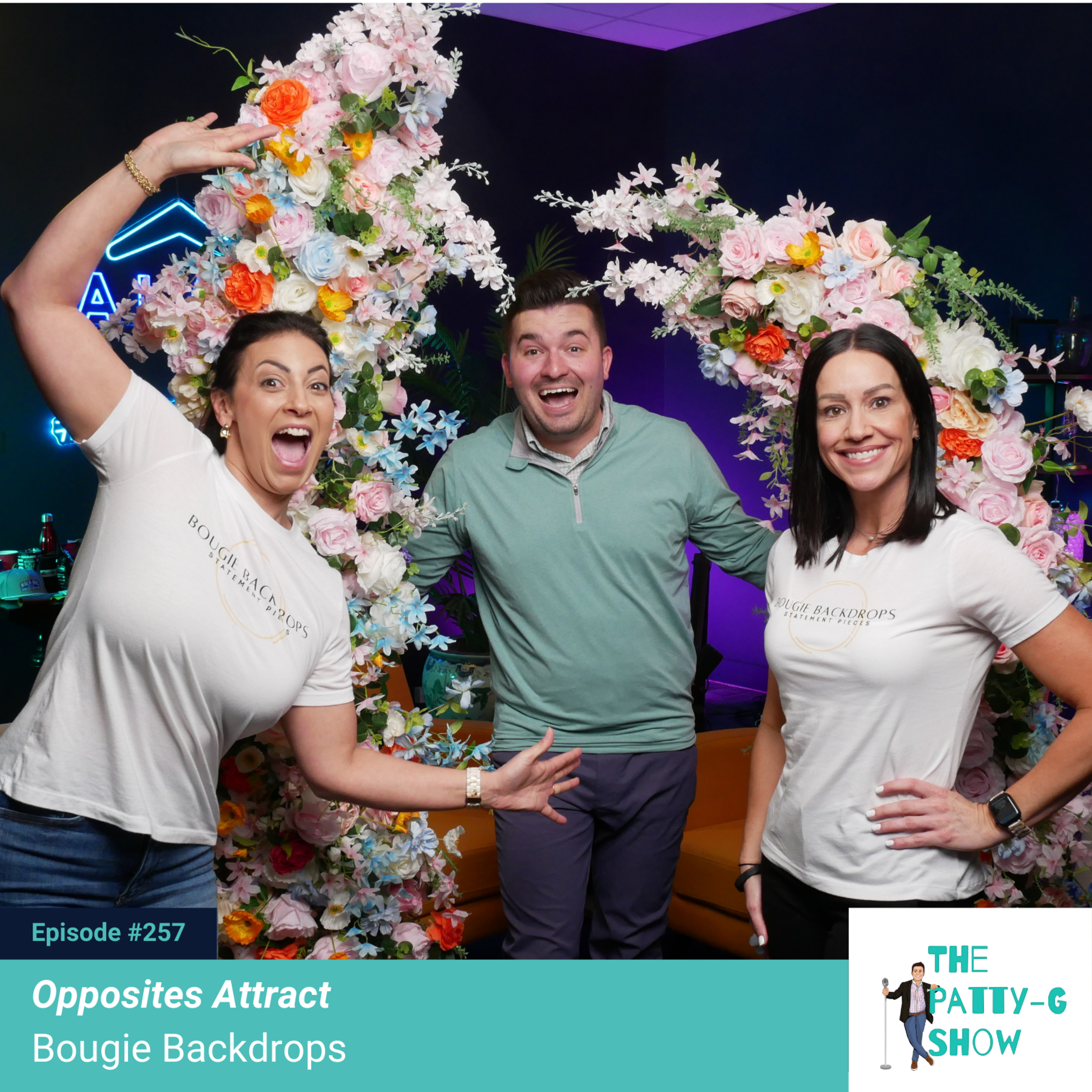 Opposites Attract | The Patty-G Show EP. 257