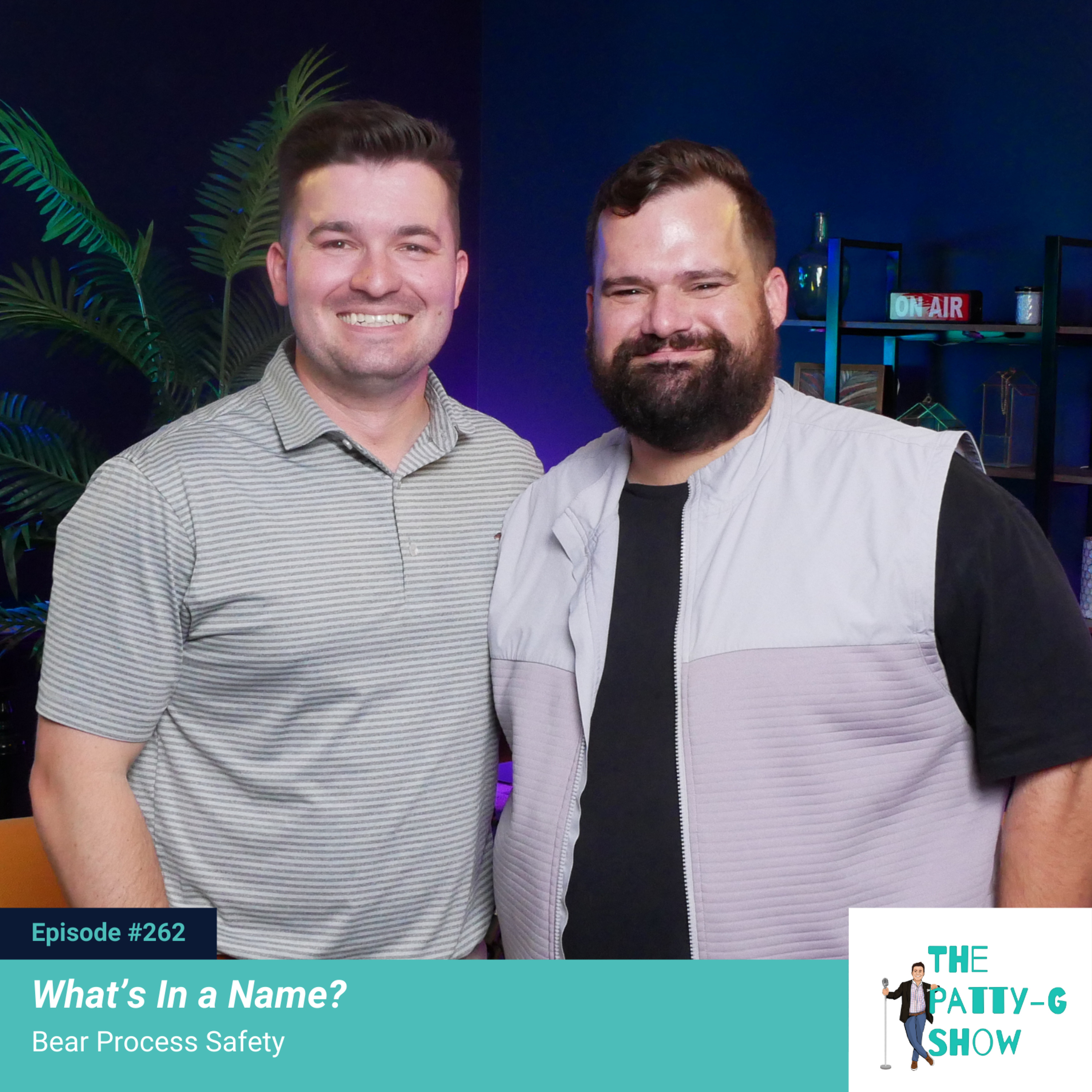 What's In a Name? | The Patty-G Show EP. 262