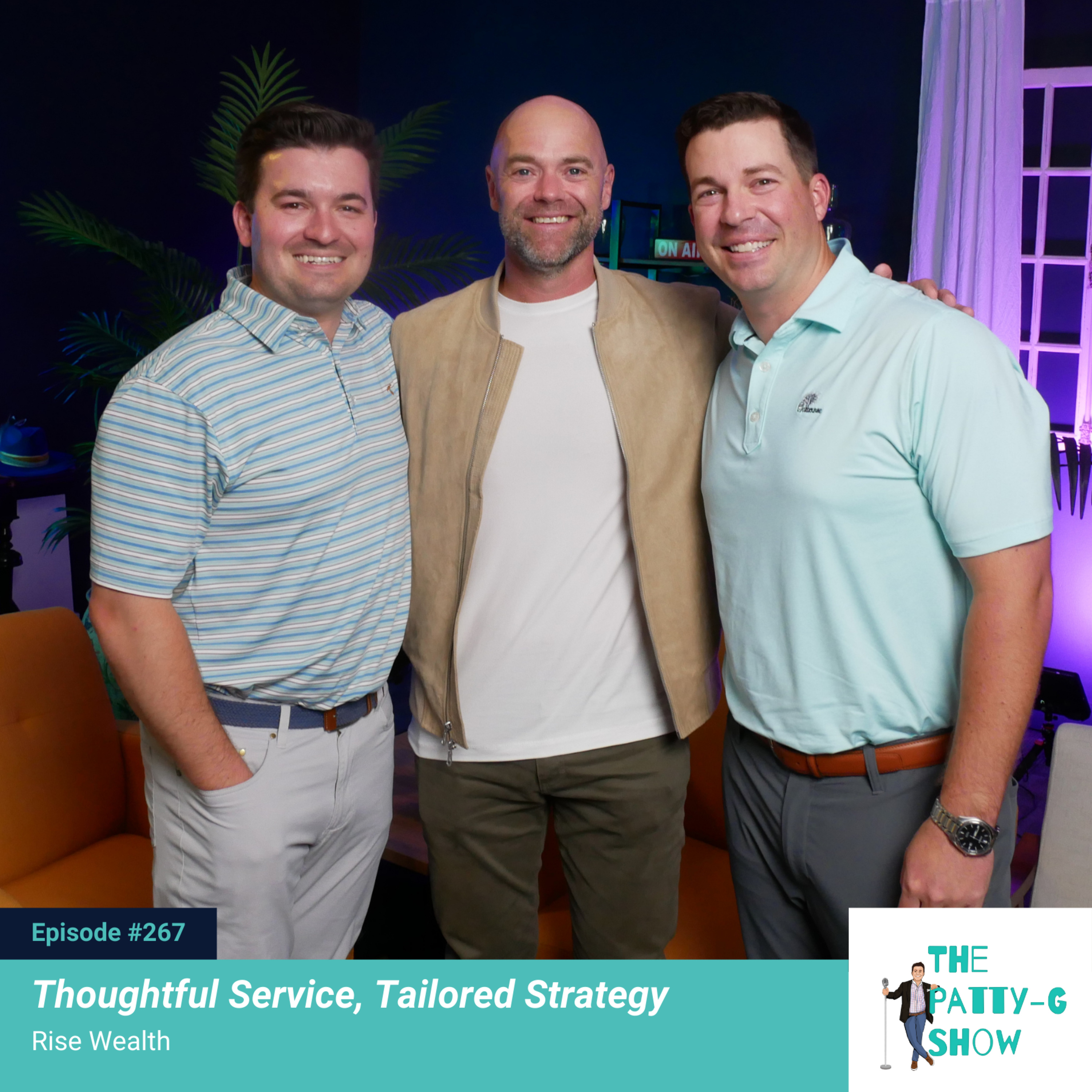 Thoughtful Service, Tailored Strategy | The Patty-G Show EP. 267