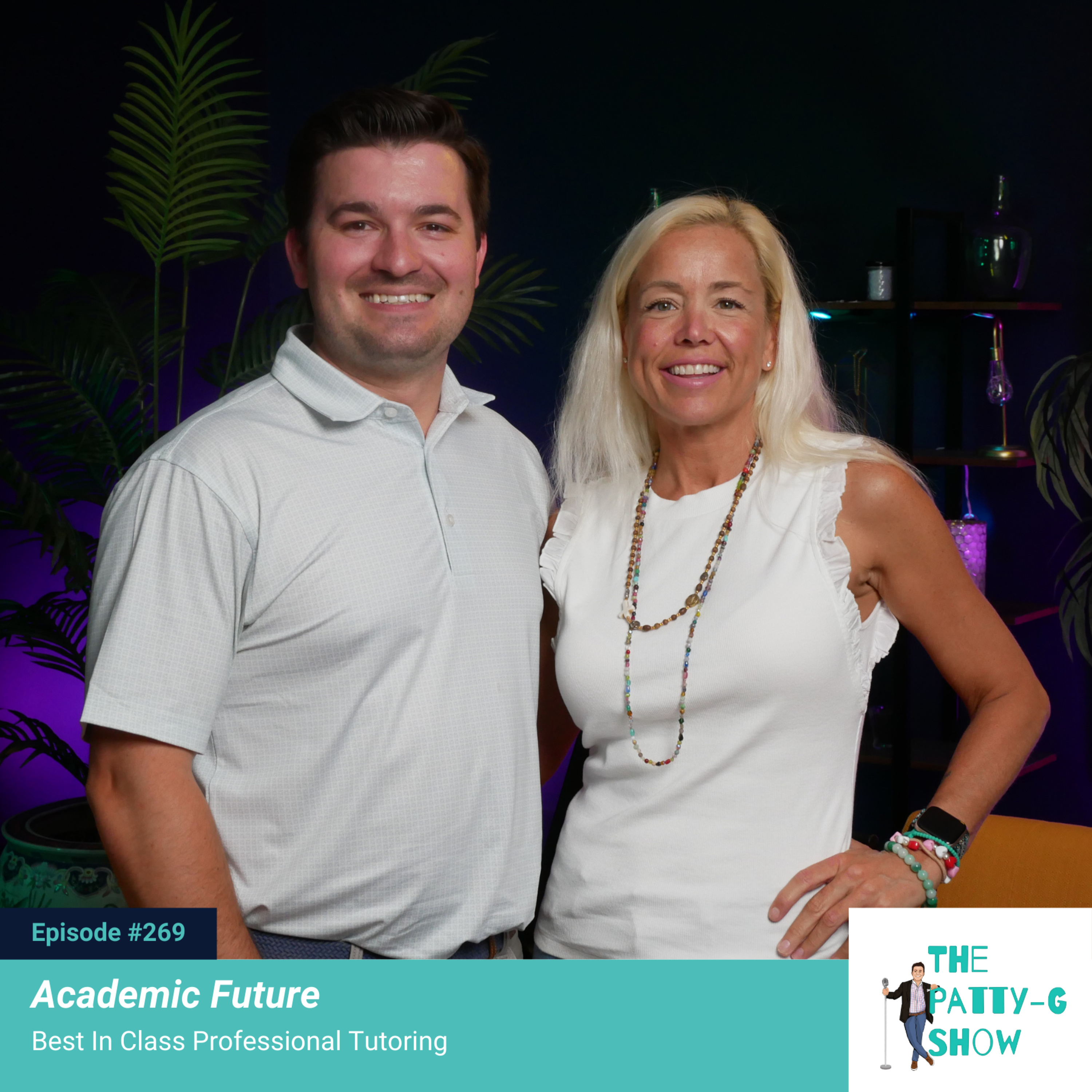 Academic Future | The Patty-G Show EP. 269