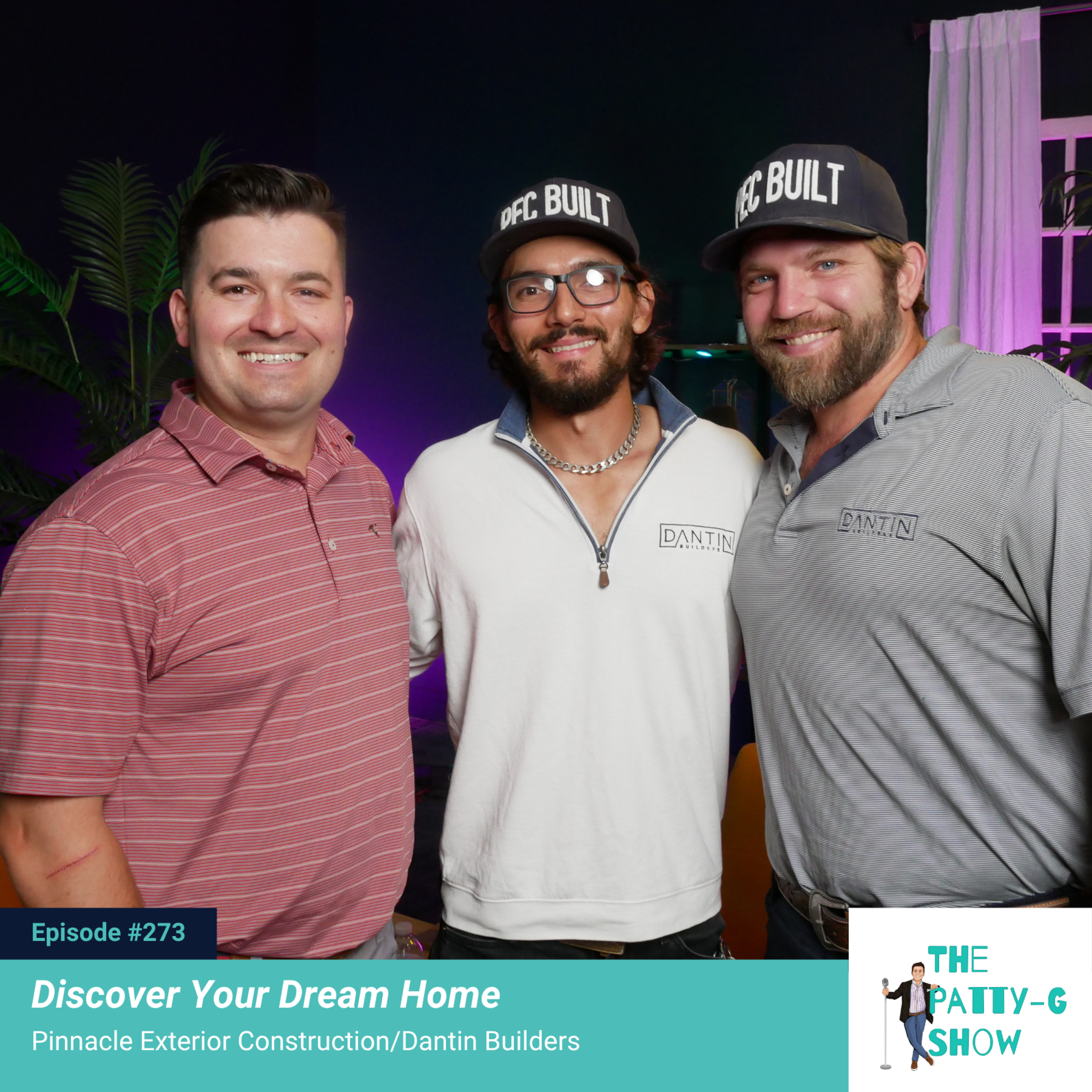 Discover Your Dream Home | The Patty-G Show EP. 273
