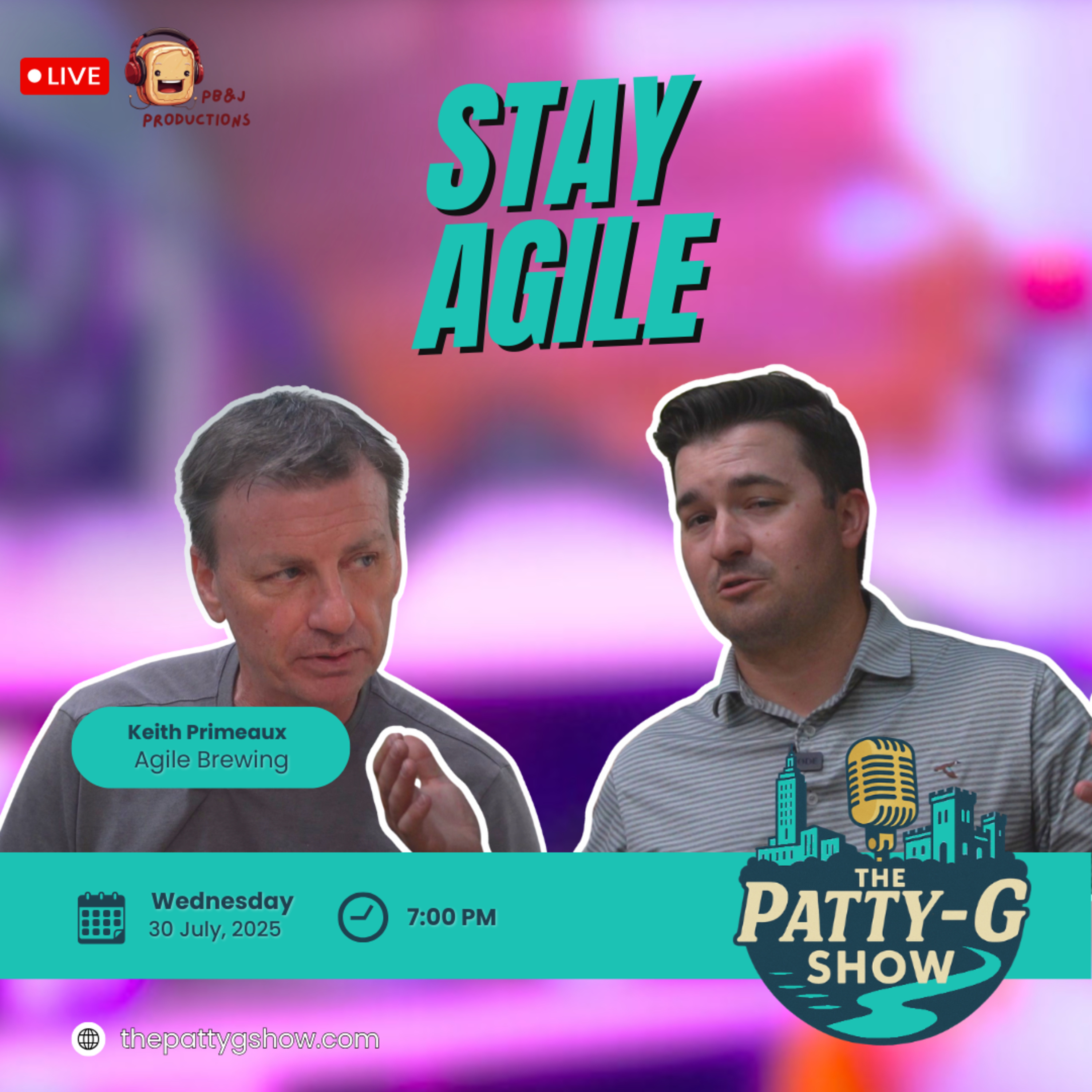 Stay Agile | The Patty-G Show EP. 279
