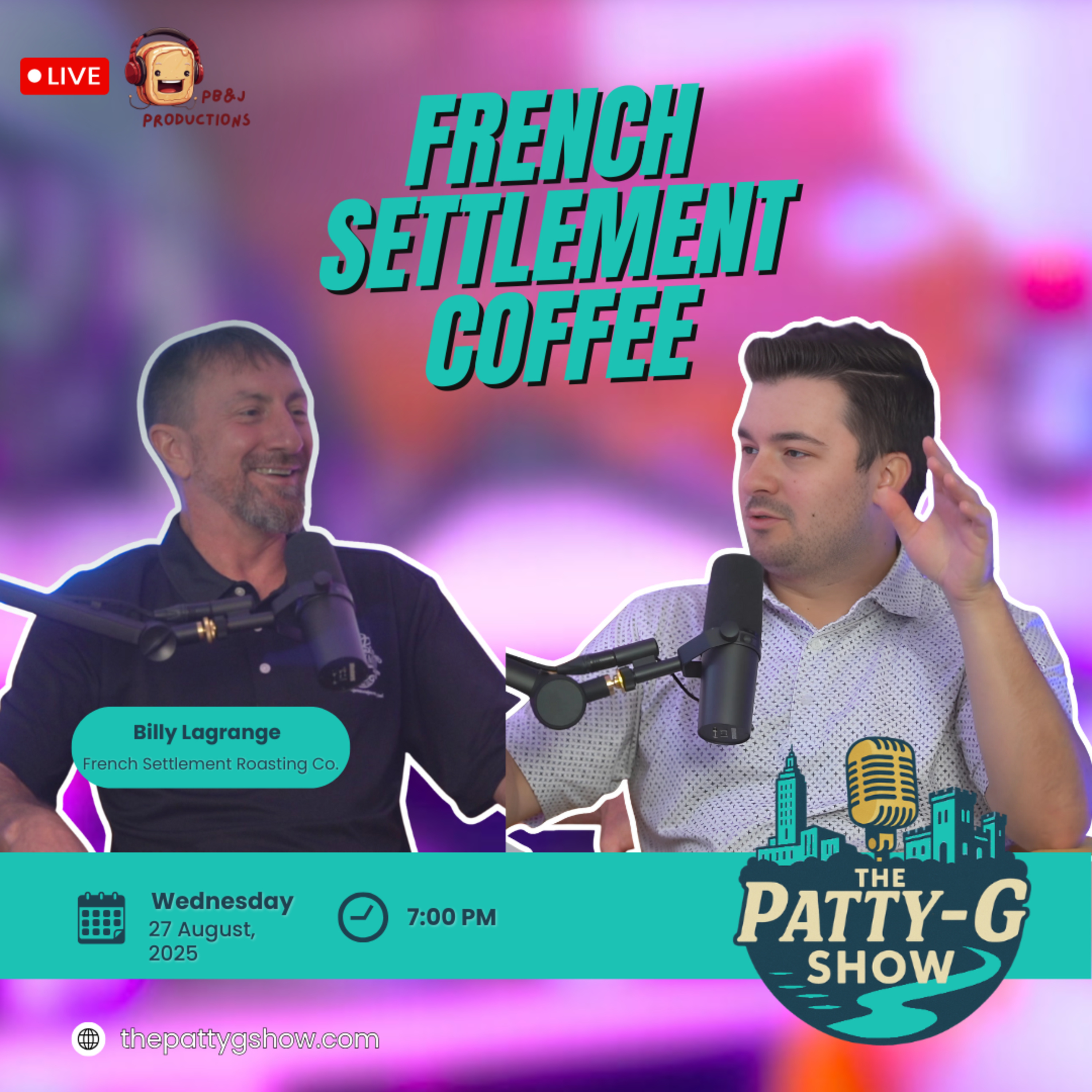 French Settlement Coffee | The Patty-G Show EP. 283