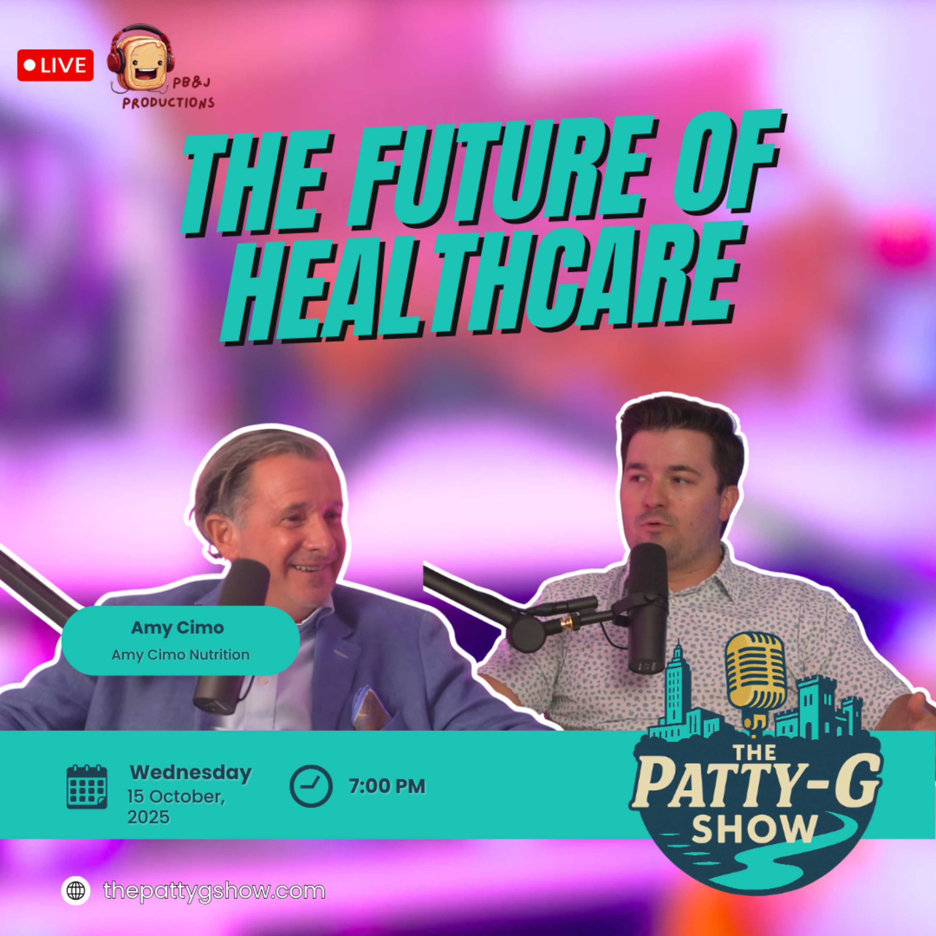 The Future of Healthcare | The Patty-G Show EP. 290