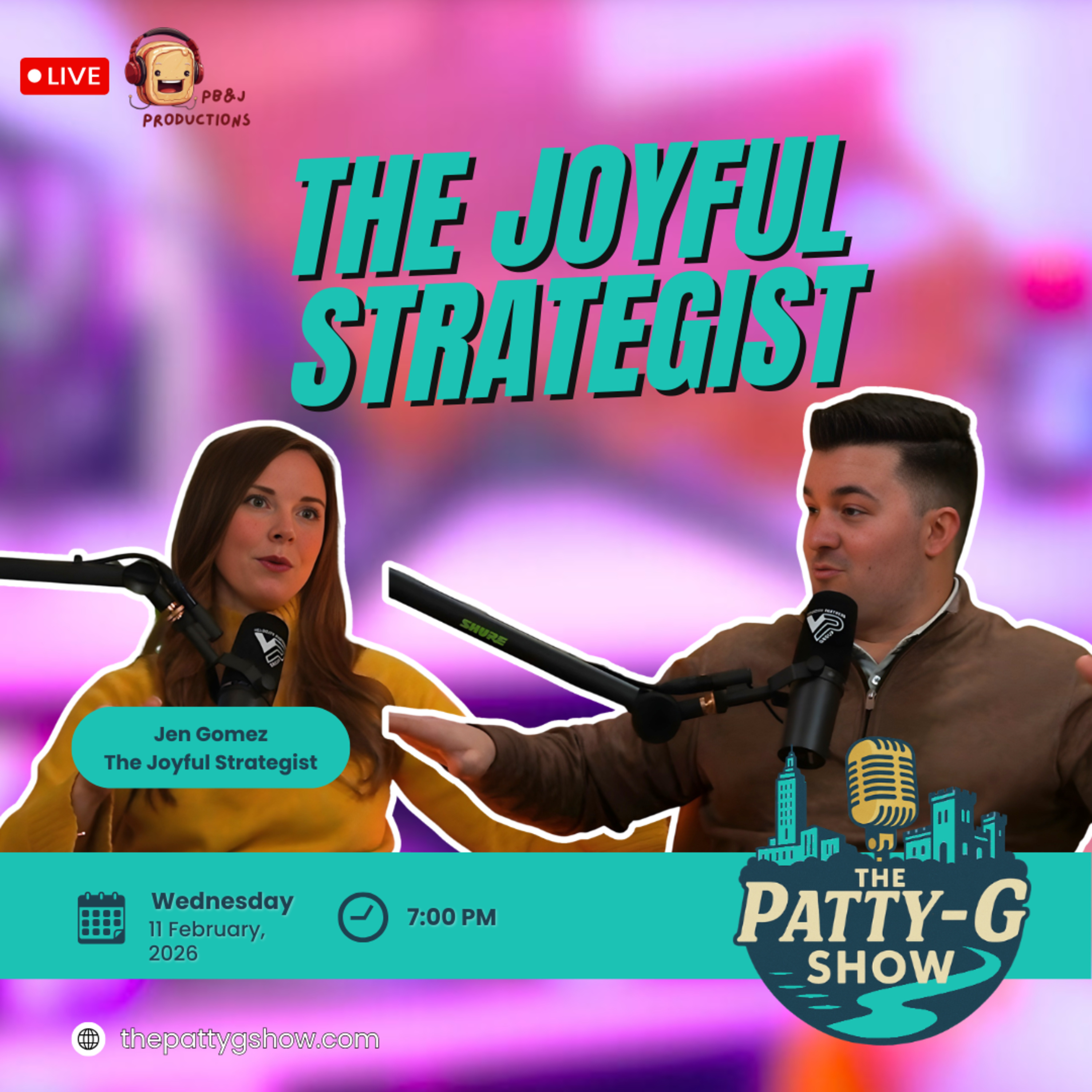 The Joyful Strategist | The Patty-G Show EP. 305