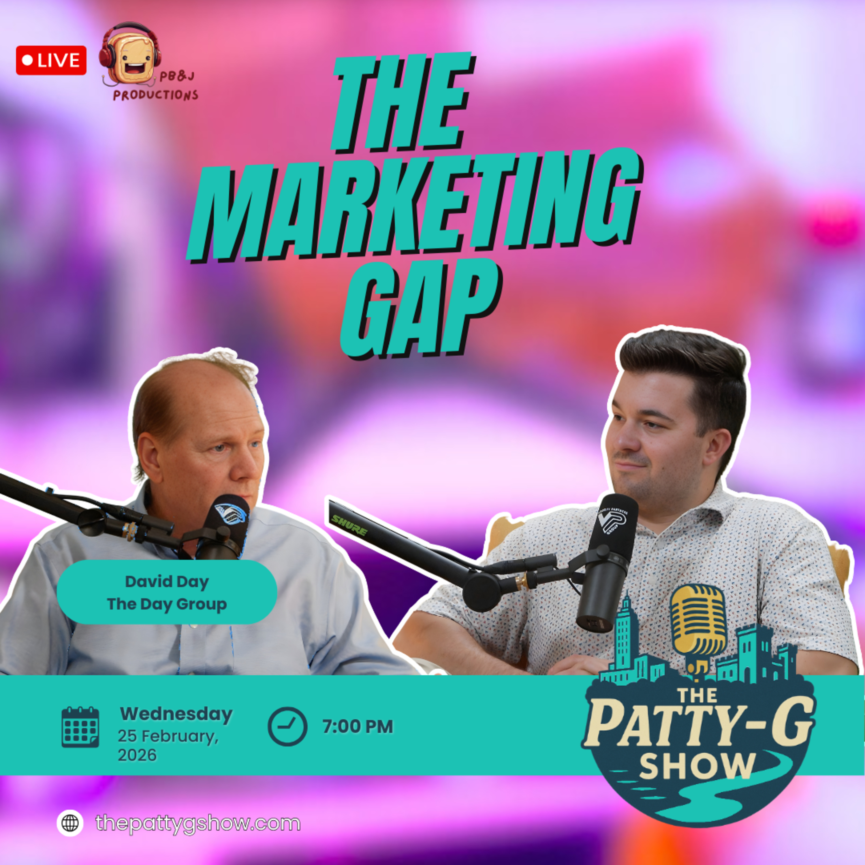 The Marketing Gap | The Patty-G Show EP. 307
