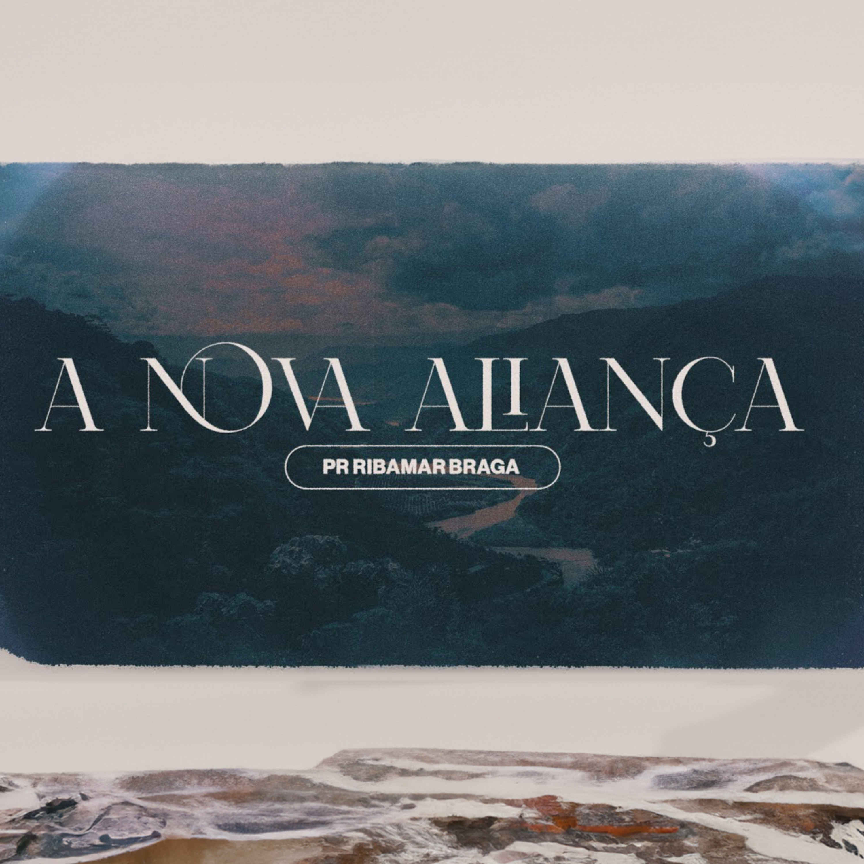A NOVA ALIANÇA - PR RIBAMAR BRAGA episode artwork