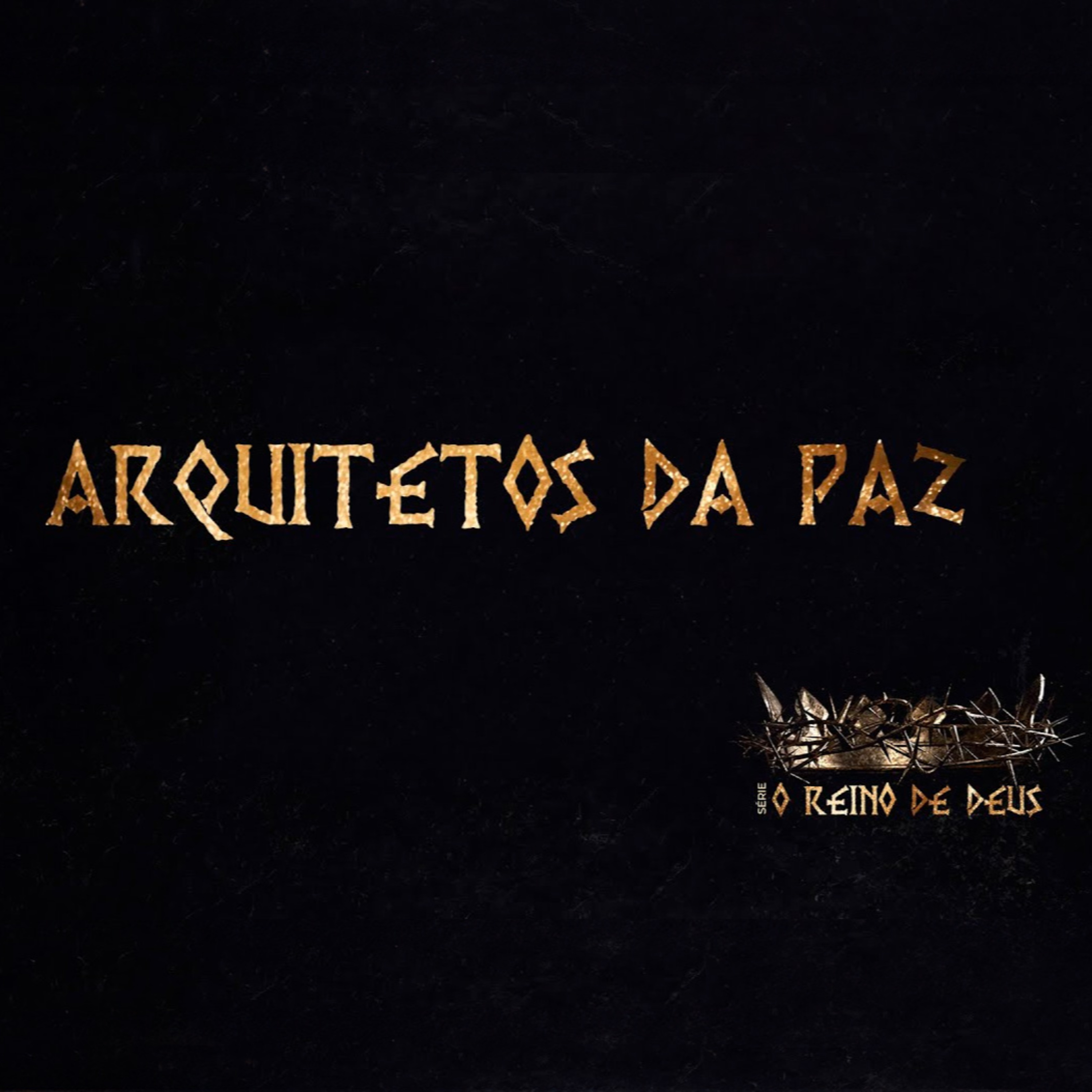 SÉRIE: O REINO DE DEUS - ARQUITETOS DA PAZ - PR RICARDO MASSAY episode artwork