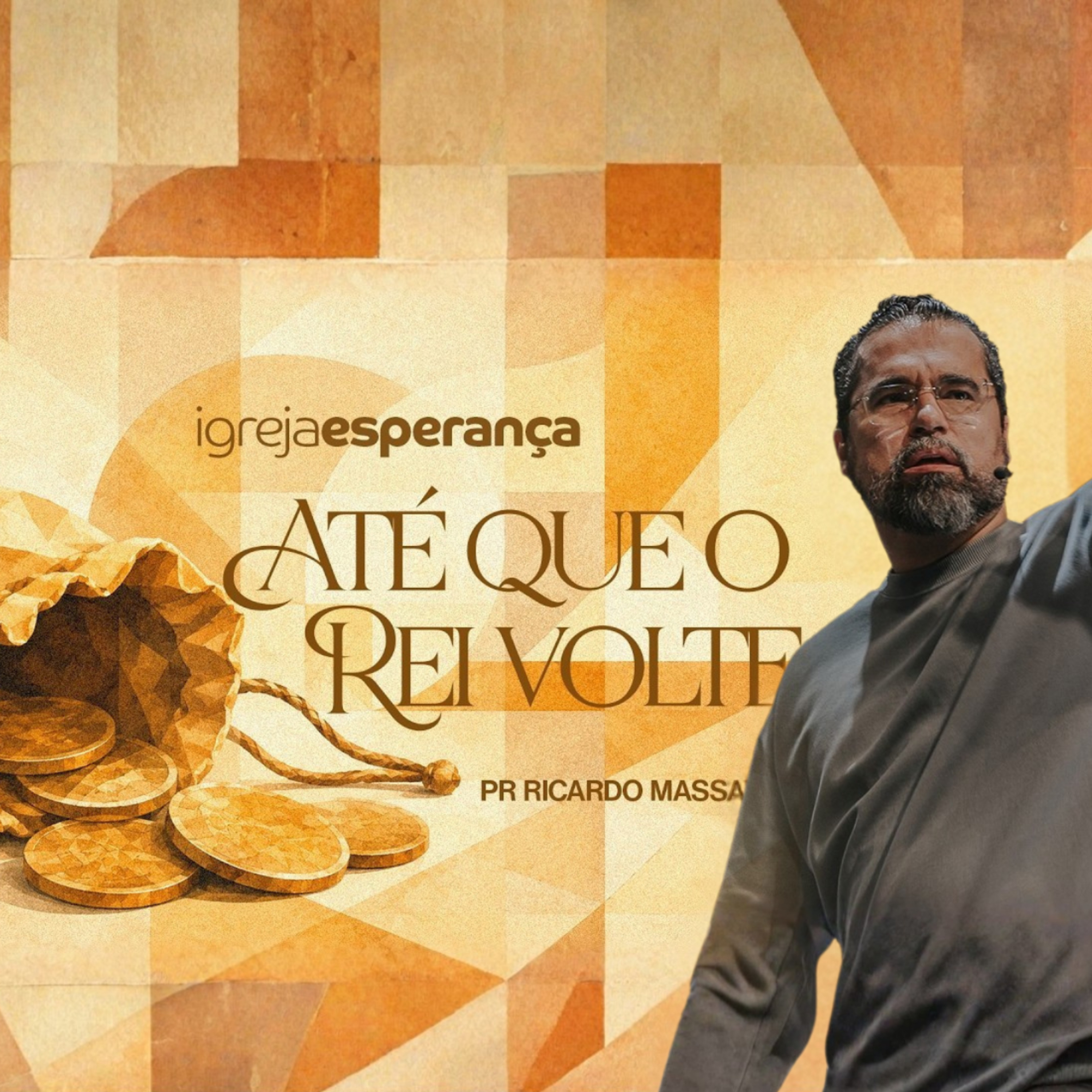 ATÉ QUE O REI VOLTE - PR RICARDO MASSAY episode artwork