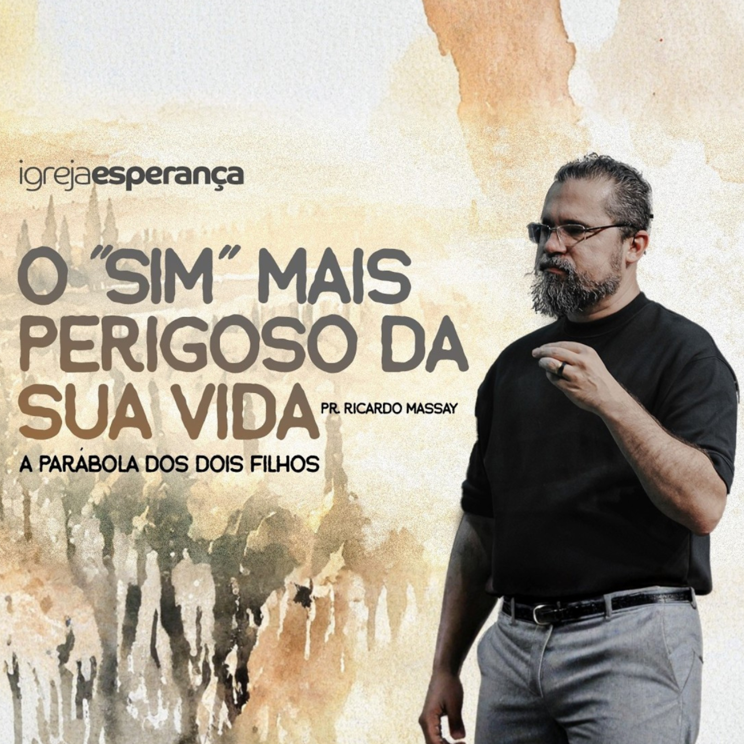 O SIM MAIS PERIGOSO DA SUA VIDA - PR RICARDO MASSAY episode artwork
