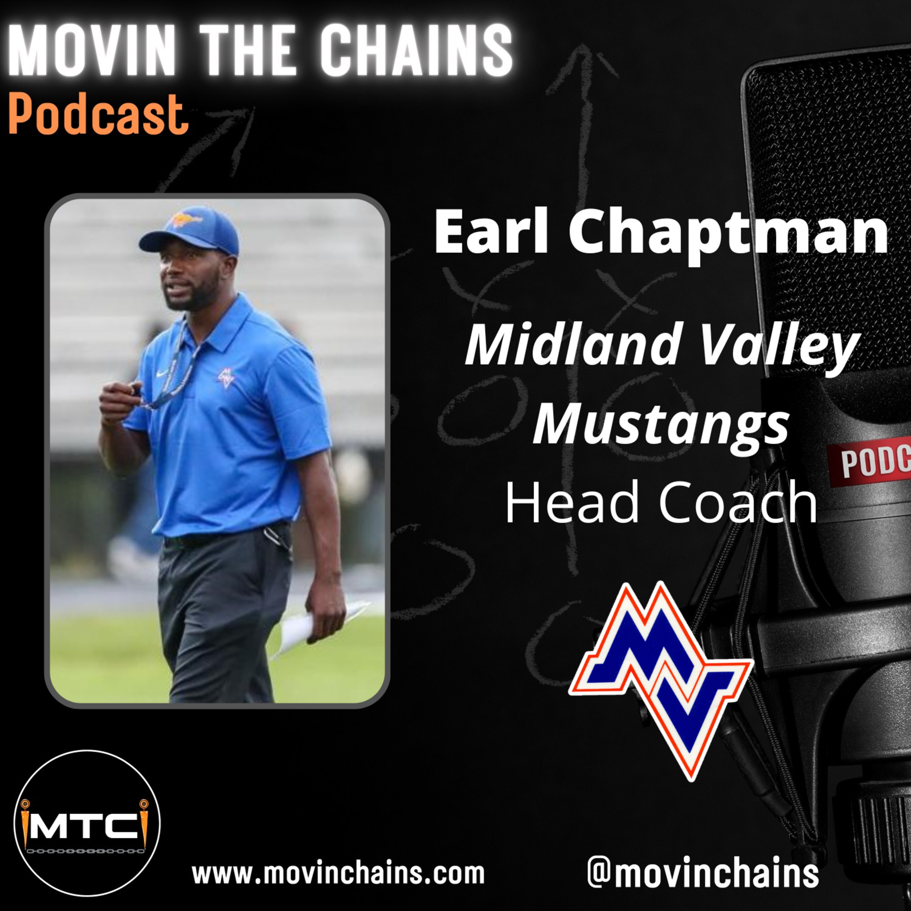Earl Chaptman, Midland Valley Mustangs' Head Coach - Interview with Movin' The Chains episode artwork