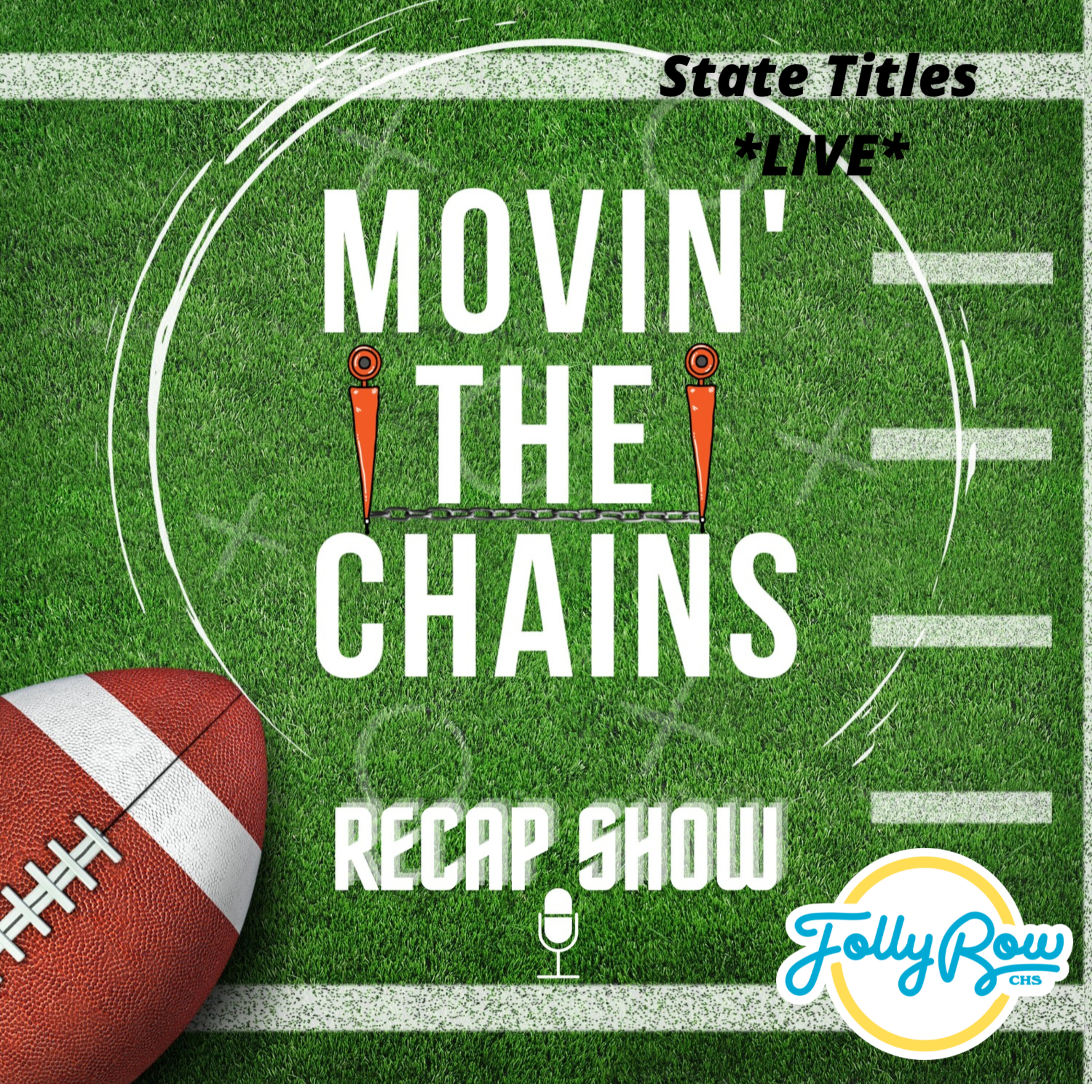 *LIVE* State Titles & Season Recap Show - 2023 South Carolina High School Football episode artwork