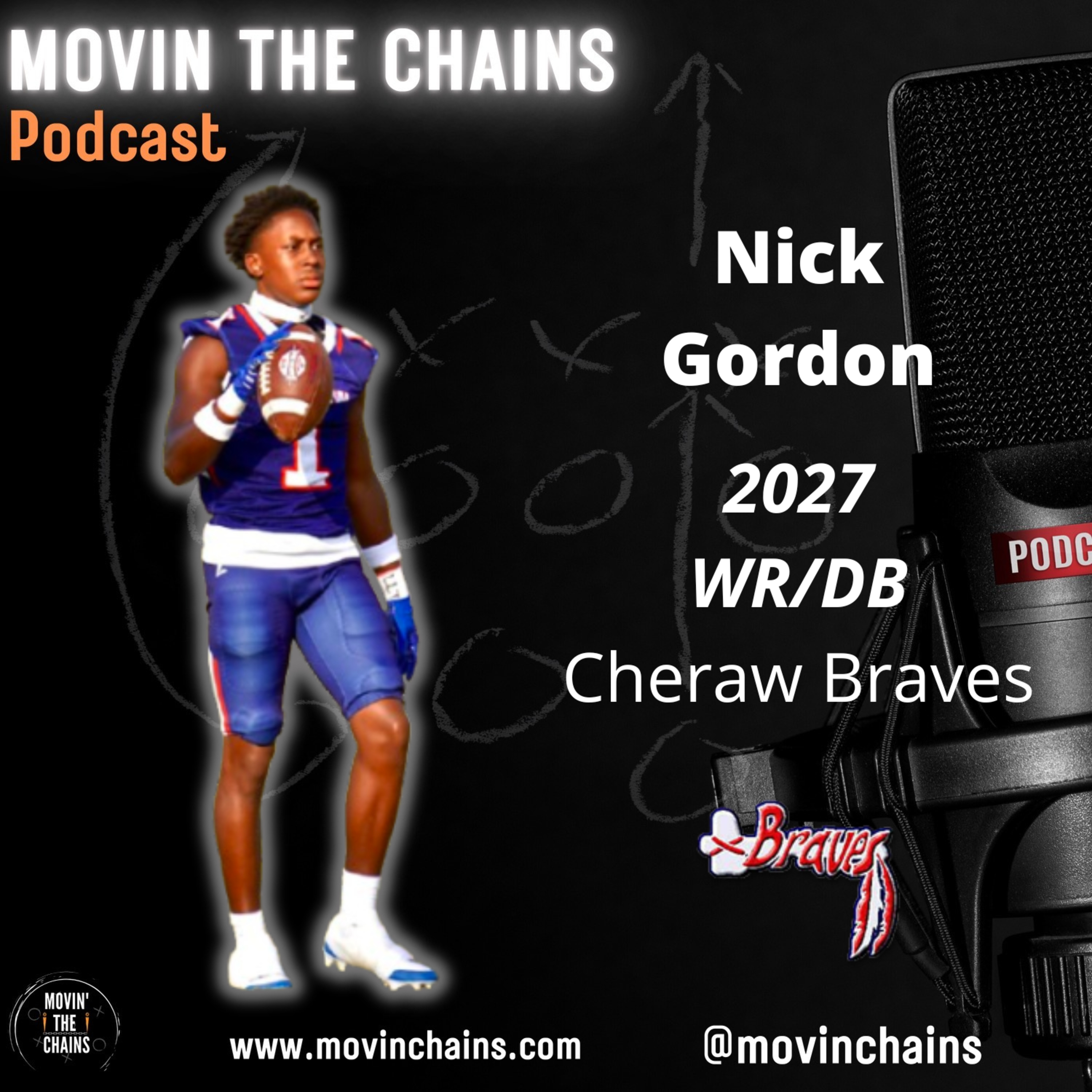 Nick Gordon: Rising Star from Cheraw Braves | Class of 2027 WR/DB episode artwork