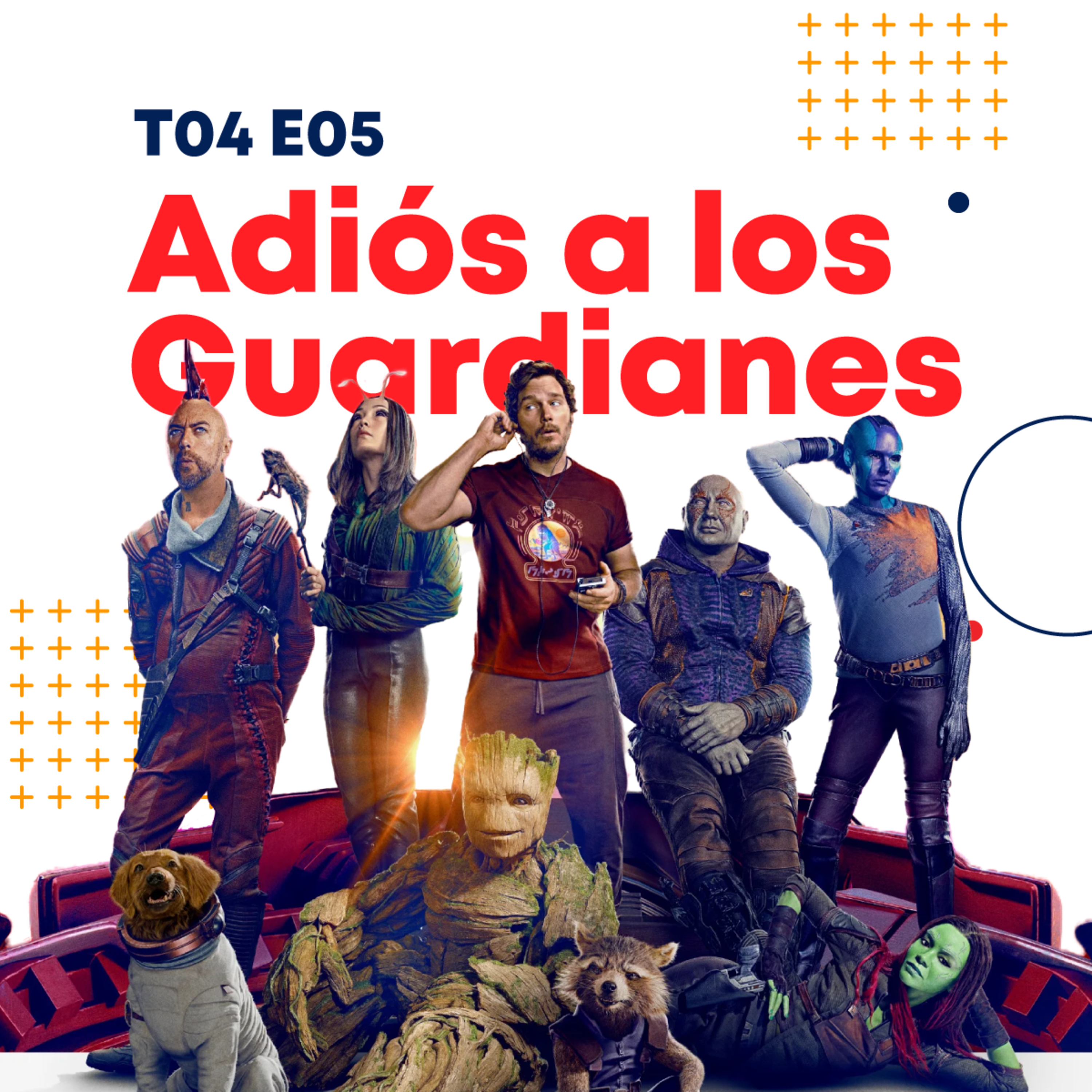 Lo bueno de Guardianes de la Galaxia Volumen 3, CON SPOILERS | LHI T04E05  episode artwork