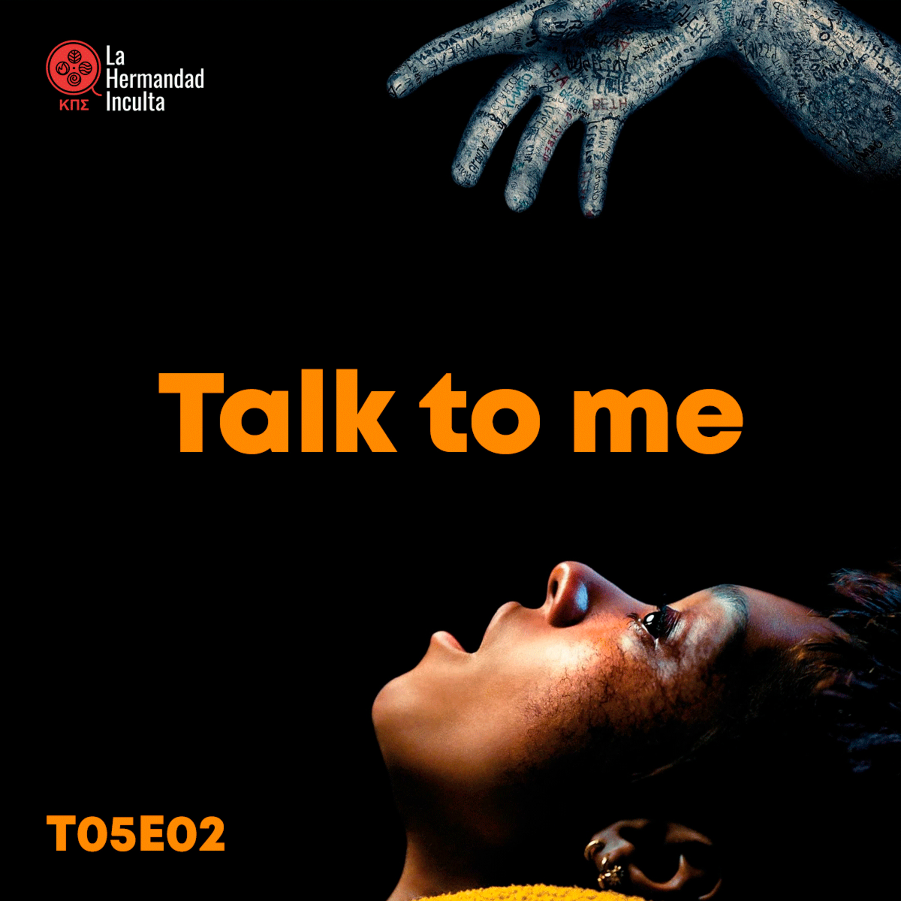 A24 sigue innovando el cine terror con #TalkToMe | LHI T05E02 episode artwork