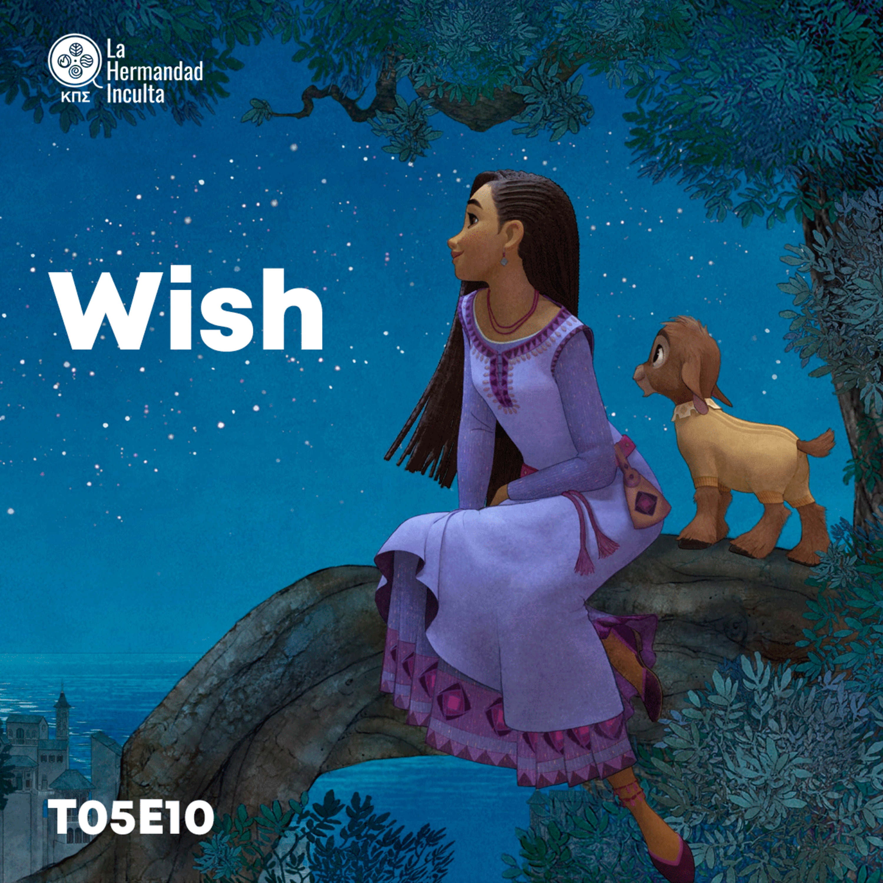 Perfectamente OLVIDABLE | Hoy hablamos de #Wish | LHI T05E10 episode artwork