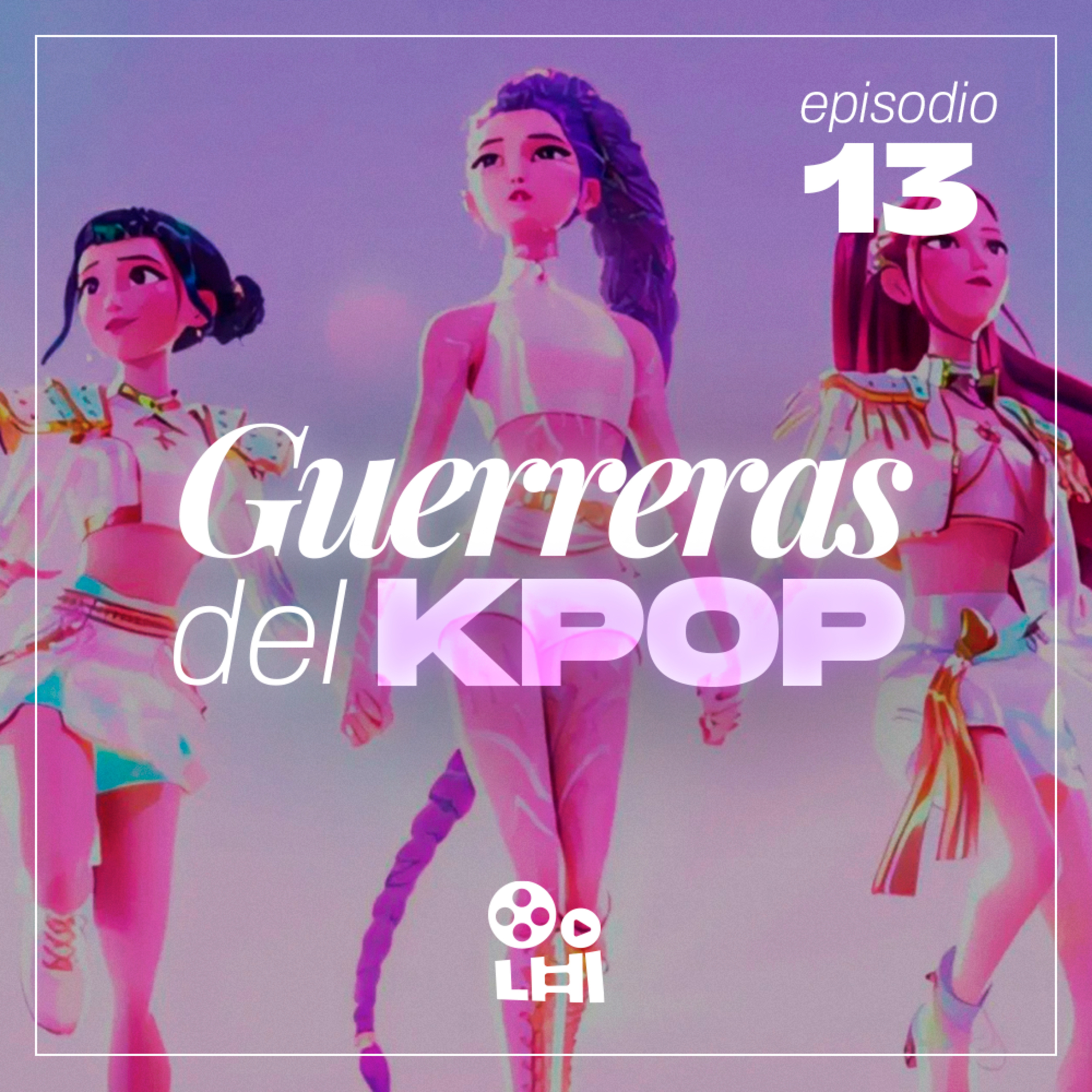 ¿EL KPOP SALVARÁ EL MUNDO? 😱 Hablemos de KPOP DEMON HUNTERS 🎤 | Podcast #13 episode artwork