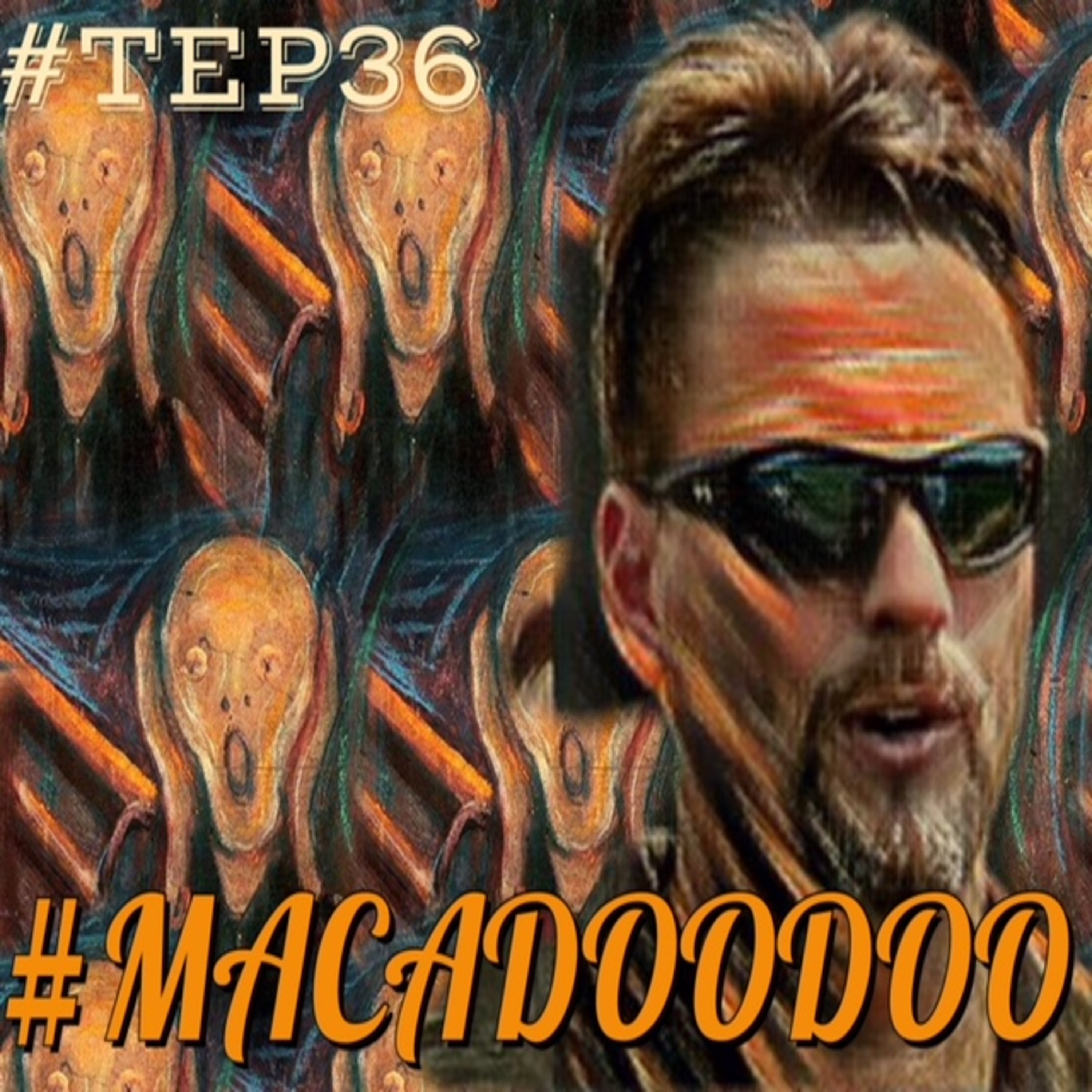 Episode 36 of The Everything Podcast/ENTER THE 36 CHAMBERS/Infinity War/MACADOODOO episode artwork